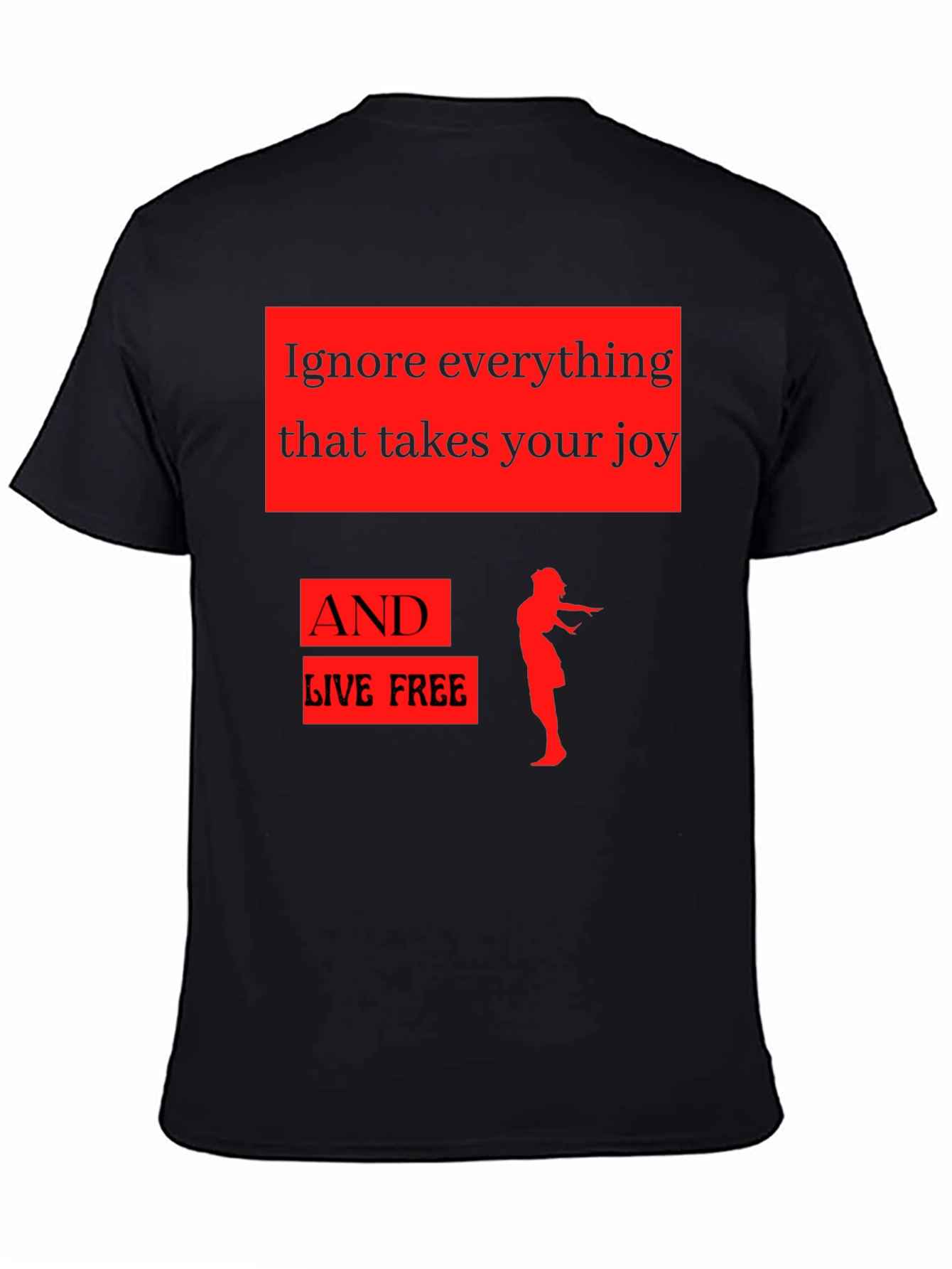 Ignore Everything T-Shirt - Inspirational Graphic Tee