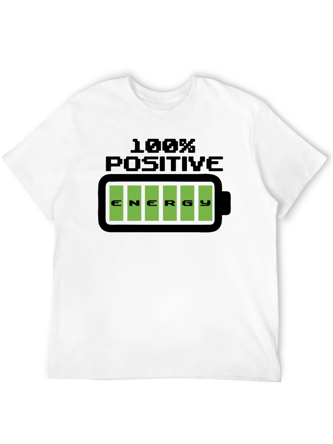 100% Positive Energy T-Shirt - Graphic Tee