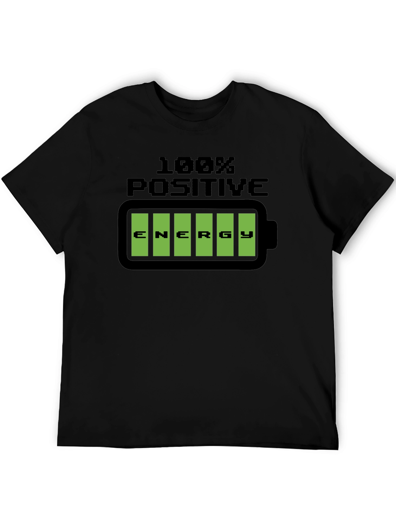 100% Positive Energy T-Shirt - Graphic Tee