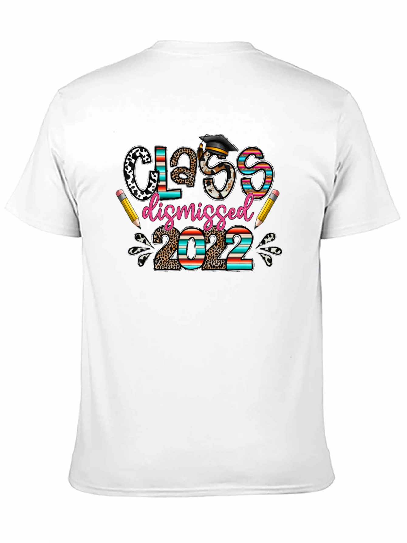 Class Dismissed 2022 Graphic T-Shirt