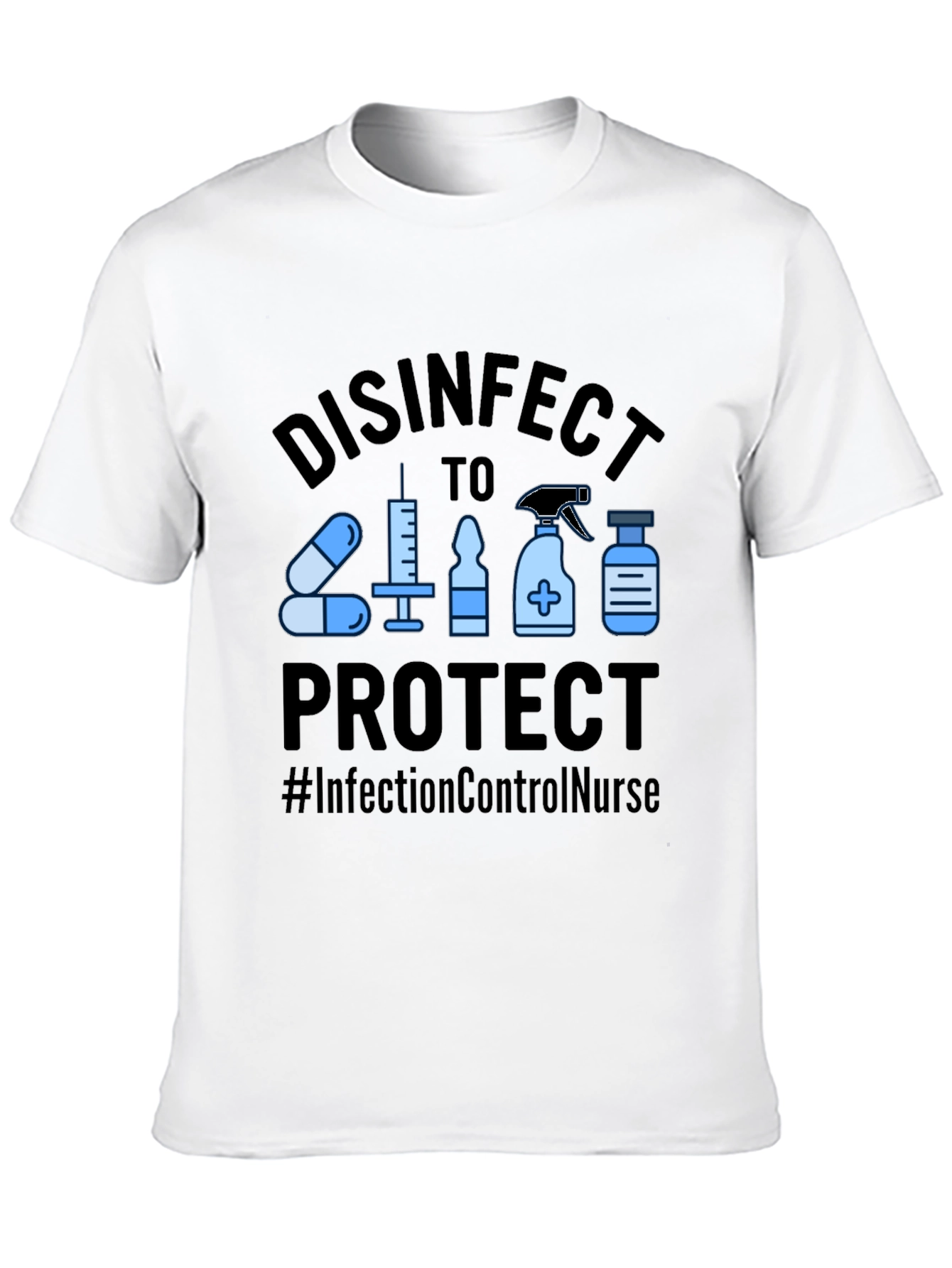 Disinfect to Protect T-Shirt
