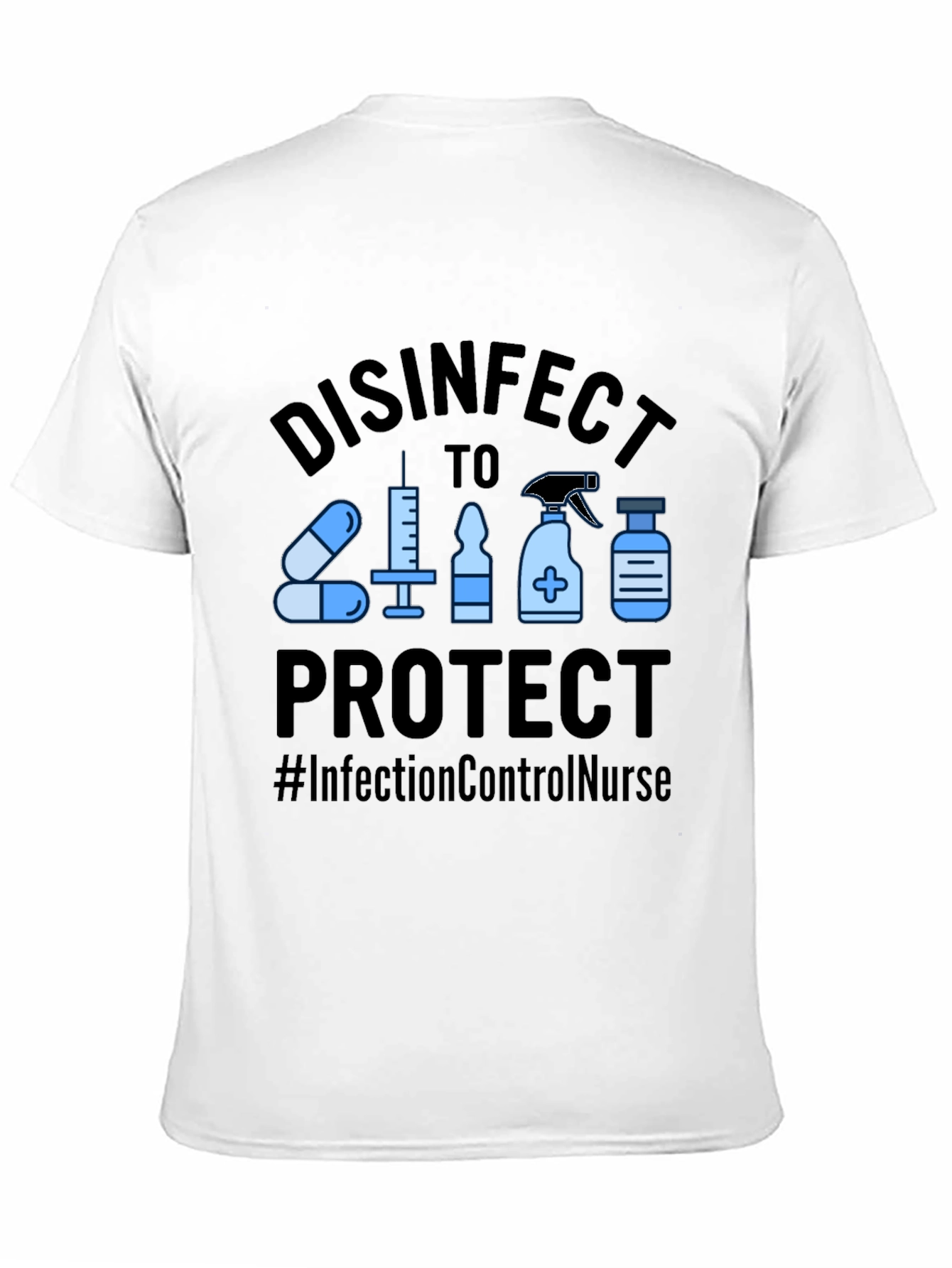 Disinfect to Protect T-Shirt