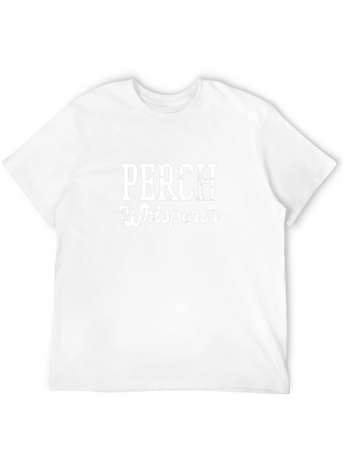 Perch Whisperer Graphic T-Shirt - Angler Humor
