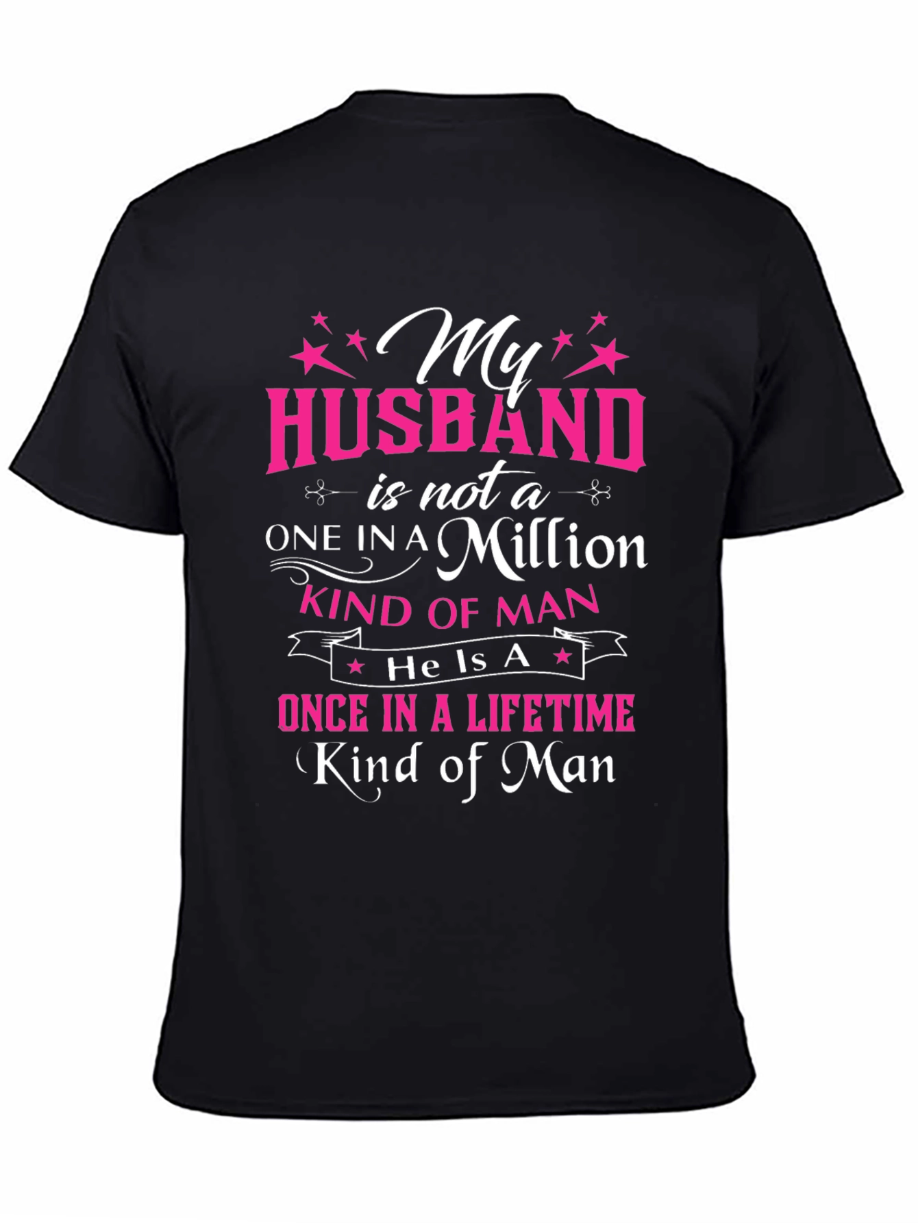 My Husband One in a Million T-Shirt