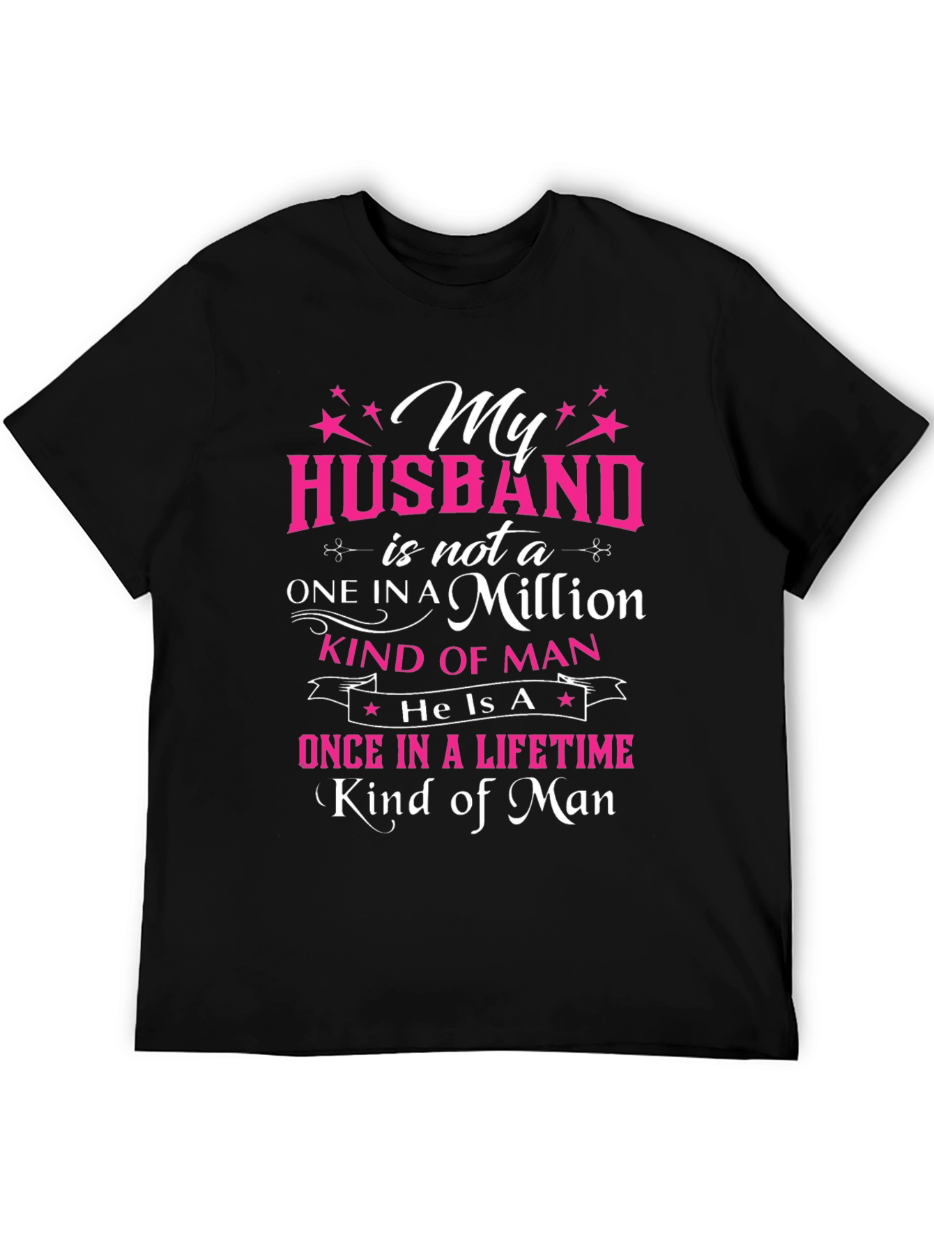 My Husband One in a Million T-Shirt