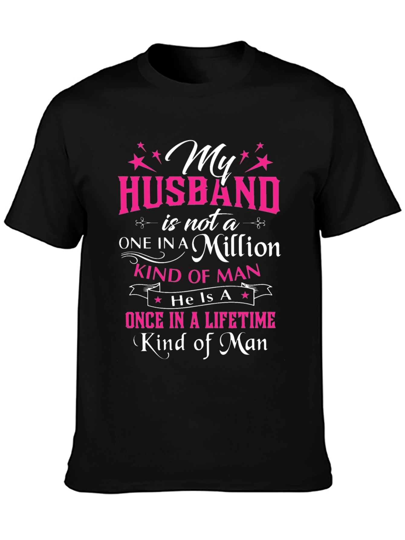 My Husband One in a Million T-Shirt