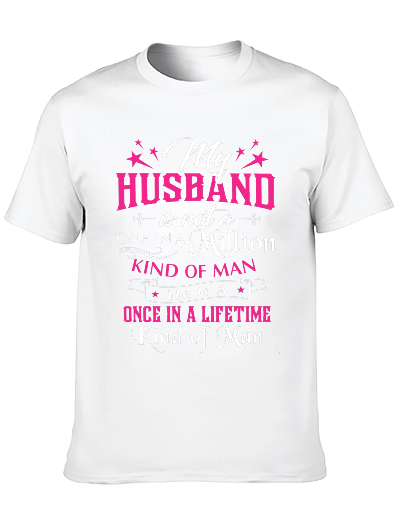 My Husband One in a Million T-Shirt