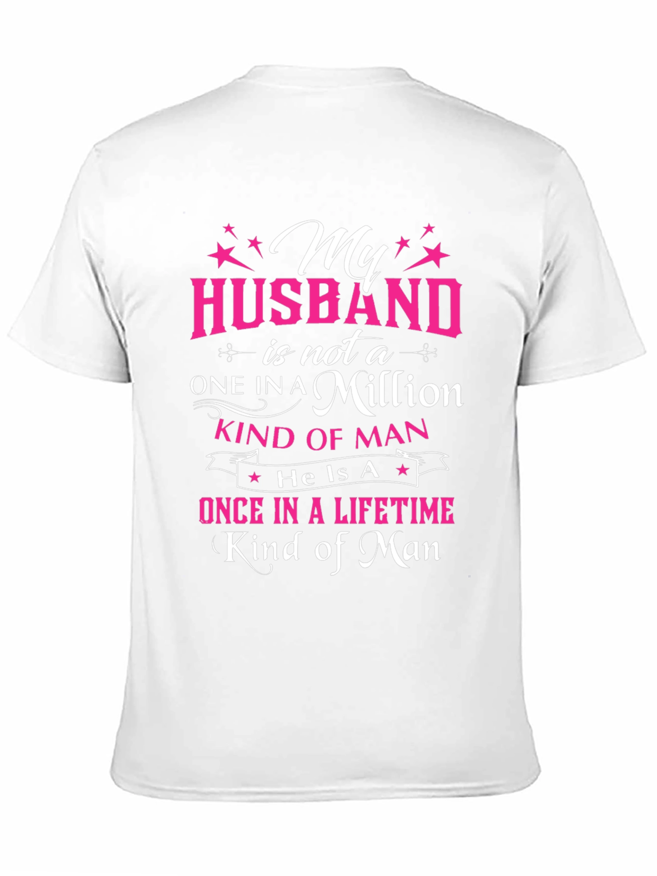 My Husband One in a Million T-Shirt