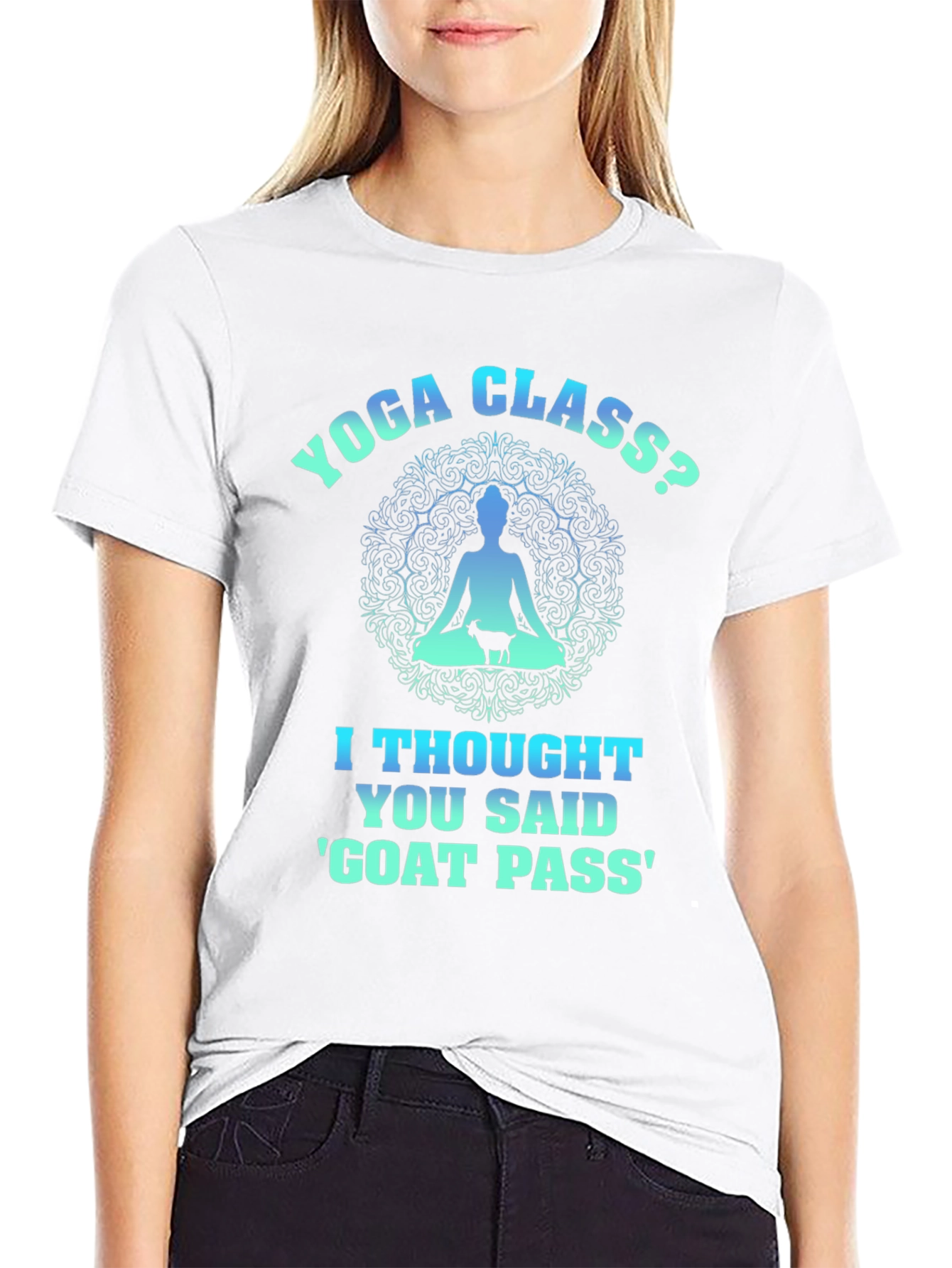 Yoga Class? Goat Pass T-Shirt Funny Graphic Tee