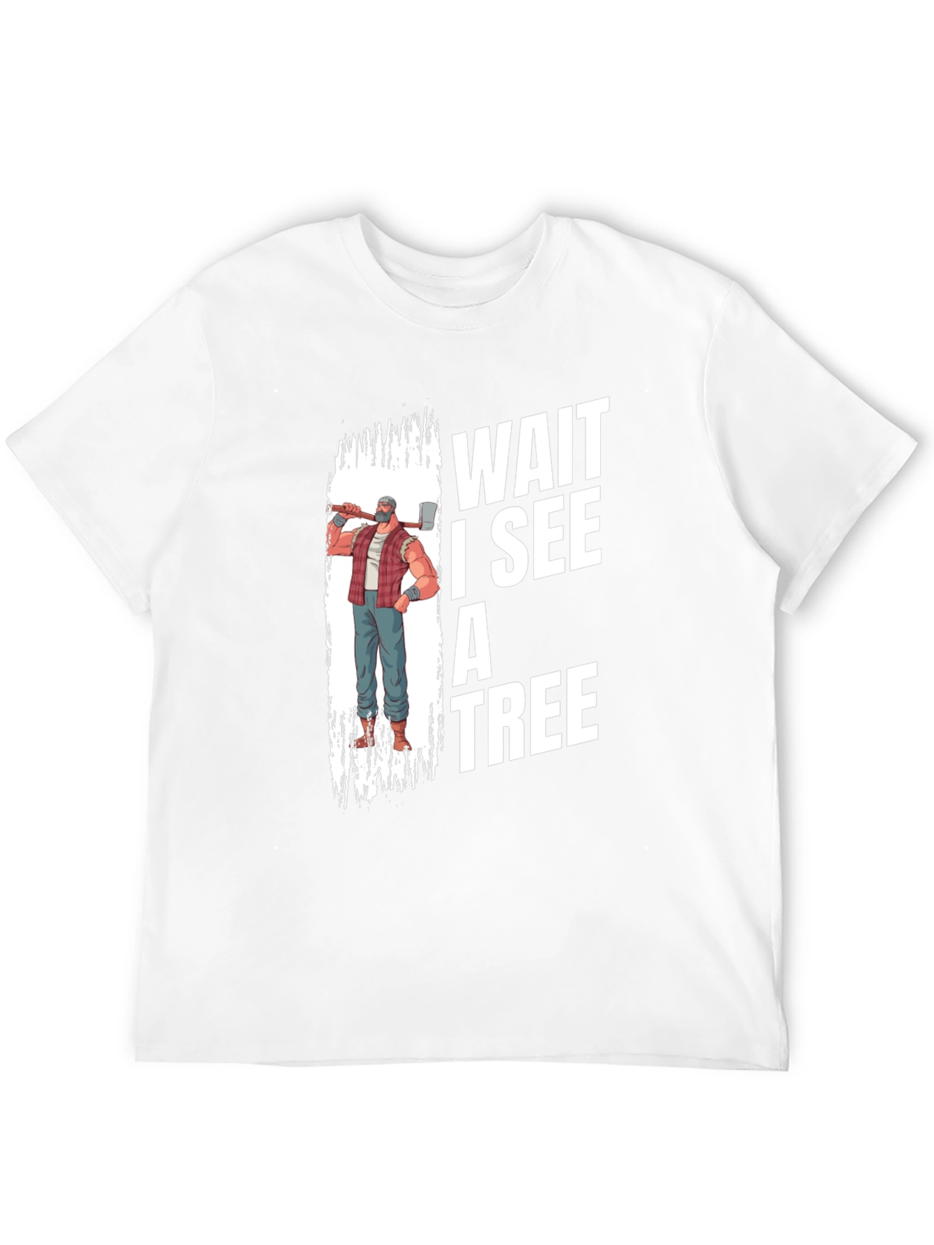 Wait I See A Tree Graphic T-Shirt