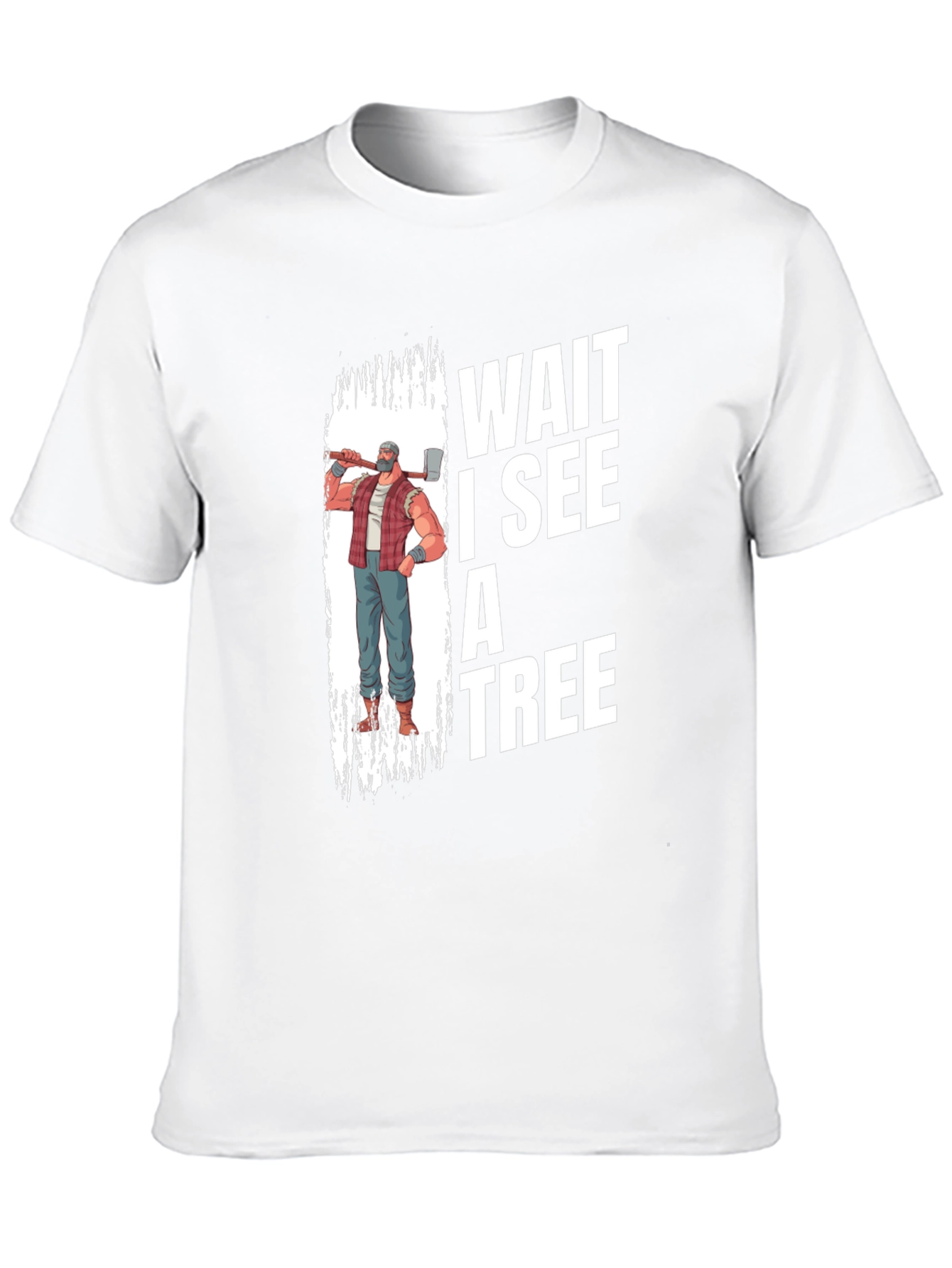 Wait I See A Tree Graphic T-Shirt