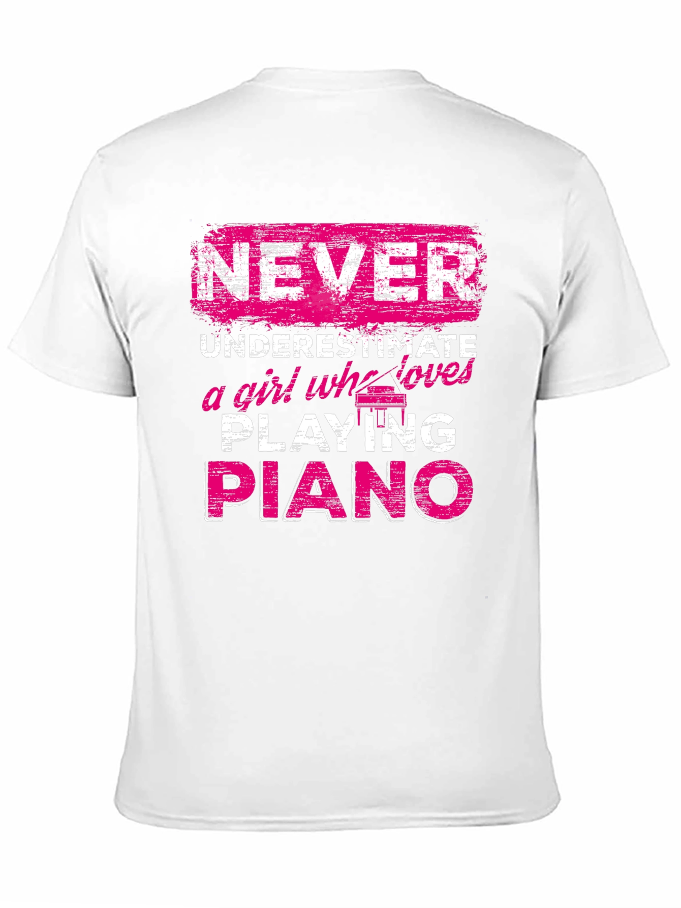 Never Underestimate Piano Girl T-Shirt