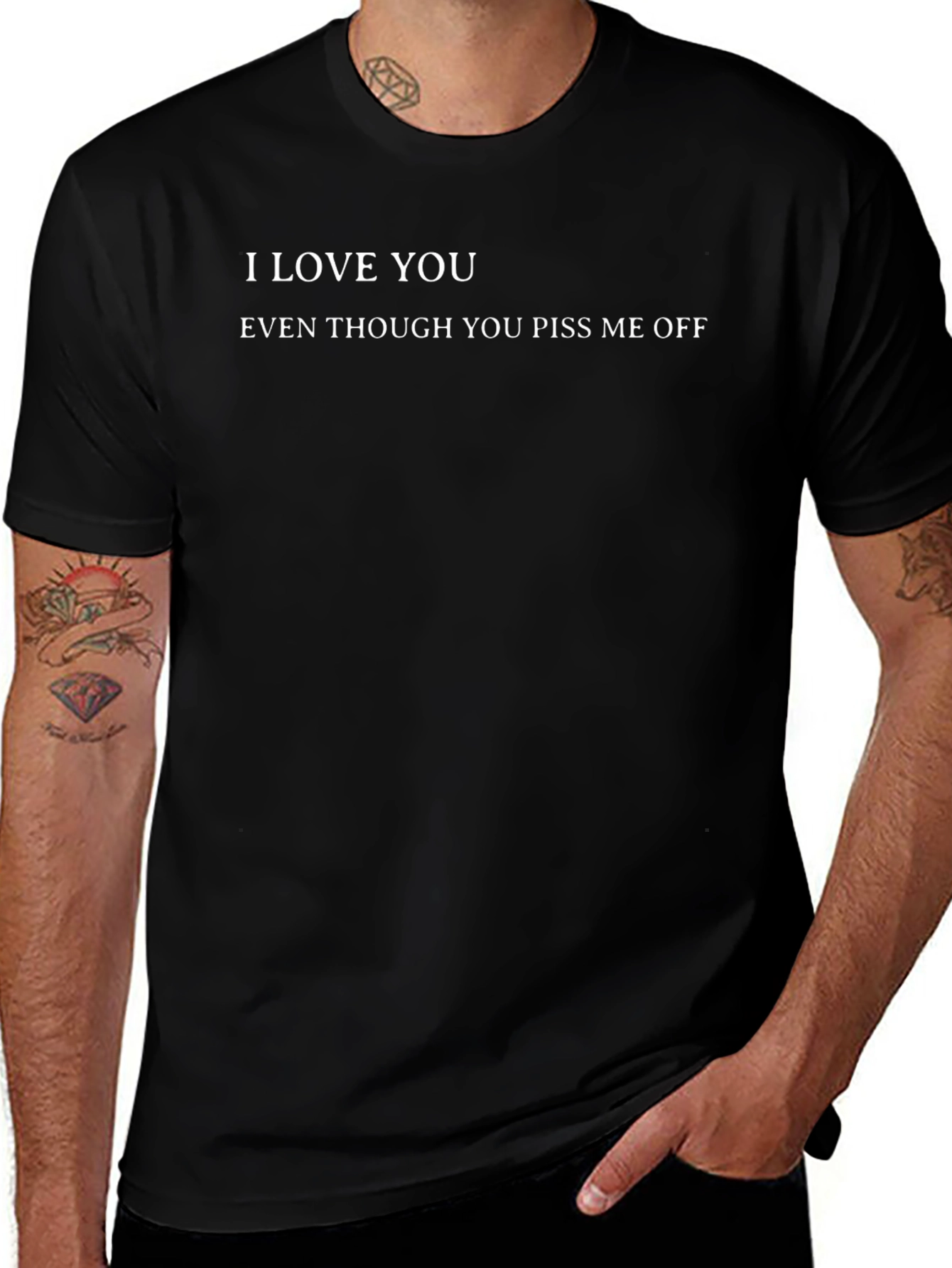 I Love You Offensive Graphic Tee