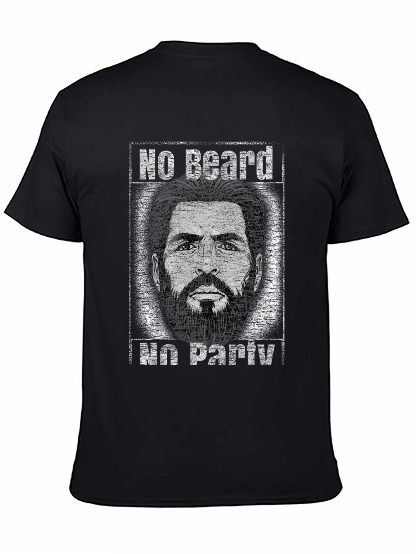 No Beard No Party Funny Graphic T-Shirt