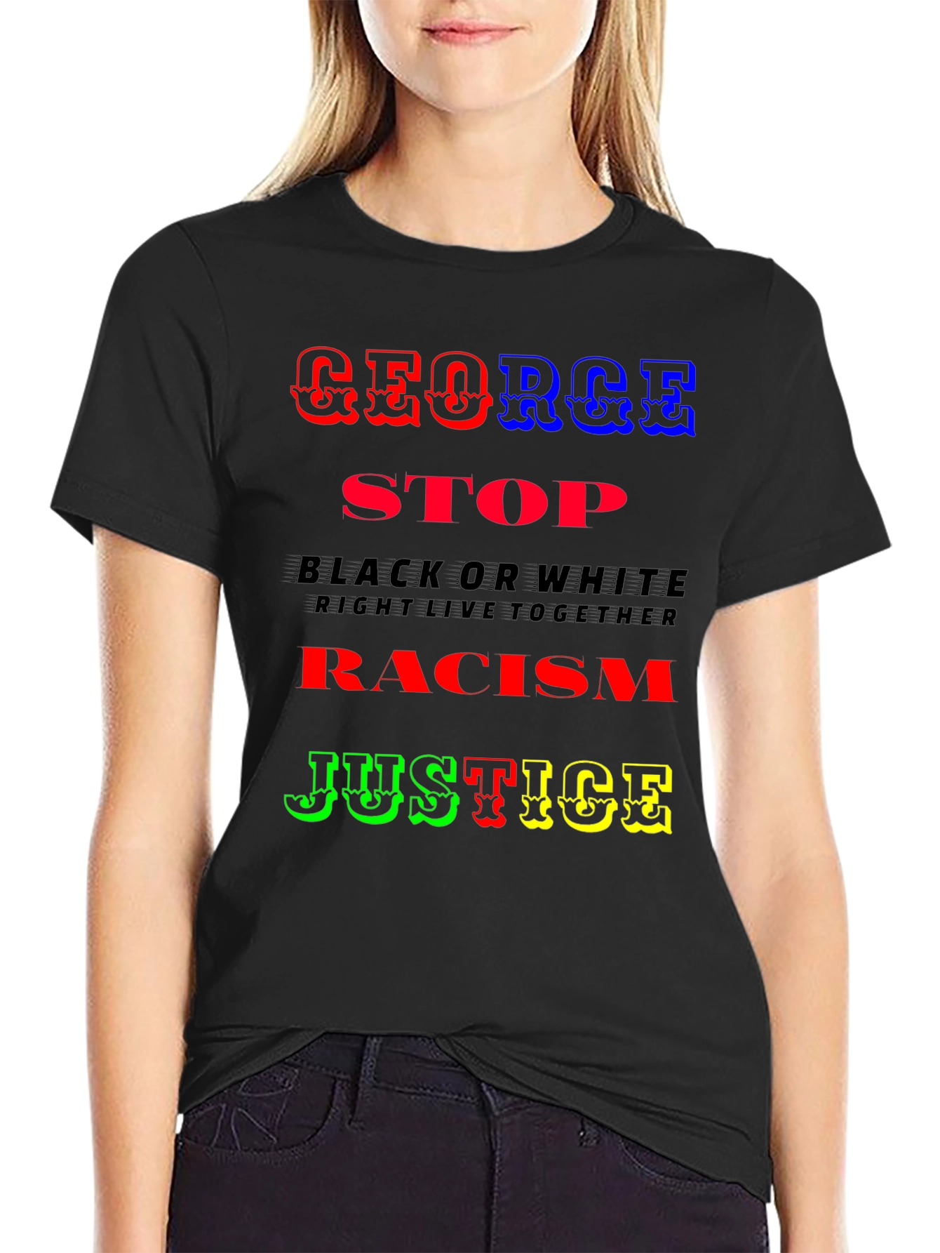 George Justice T-Shirt - Stop Racism