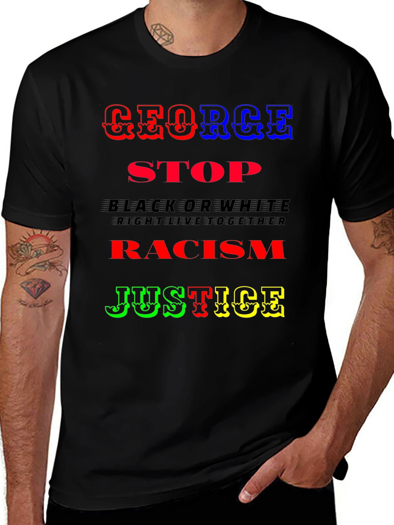 George Justice T-Shirt - Stop Racism