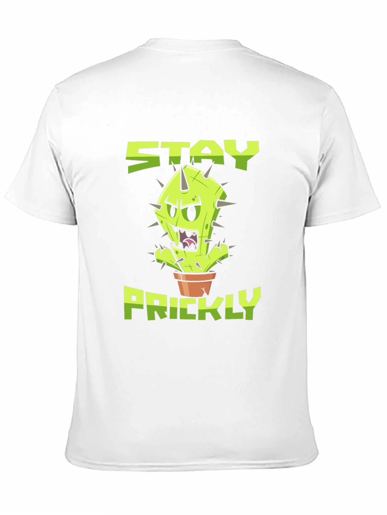 Stay Prickly T-Shirt - Funny Cactus Graphic Tee