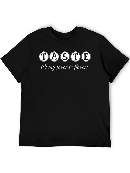 Taste Its My Favorite Flavor T-Shirt