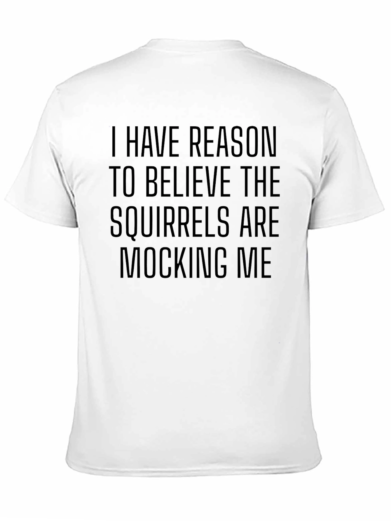 Squirrel Mocking T-Shirt Funny Graphic Tee