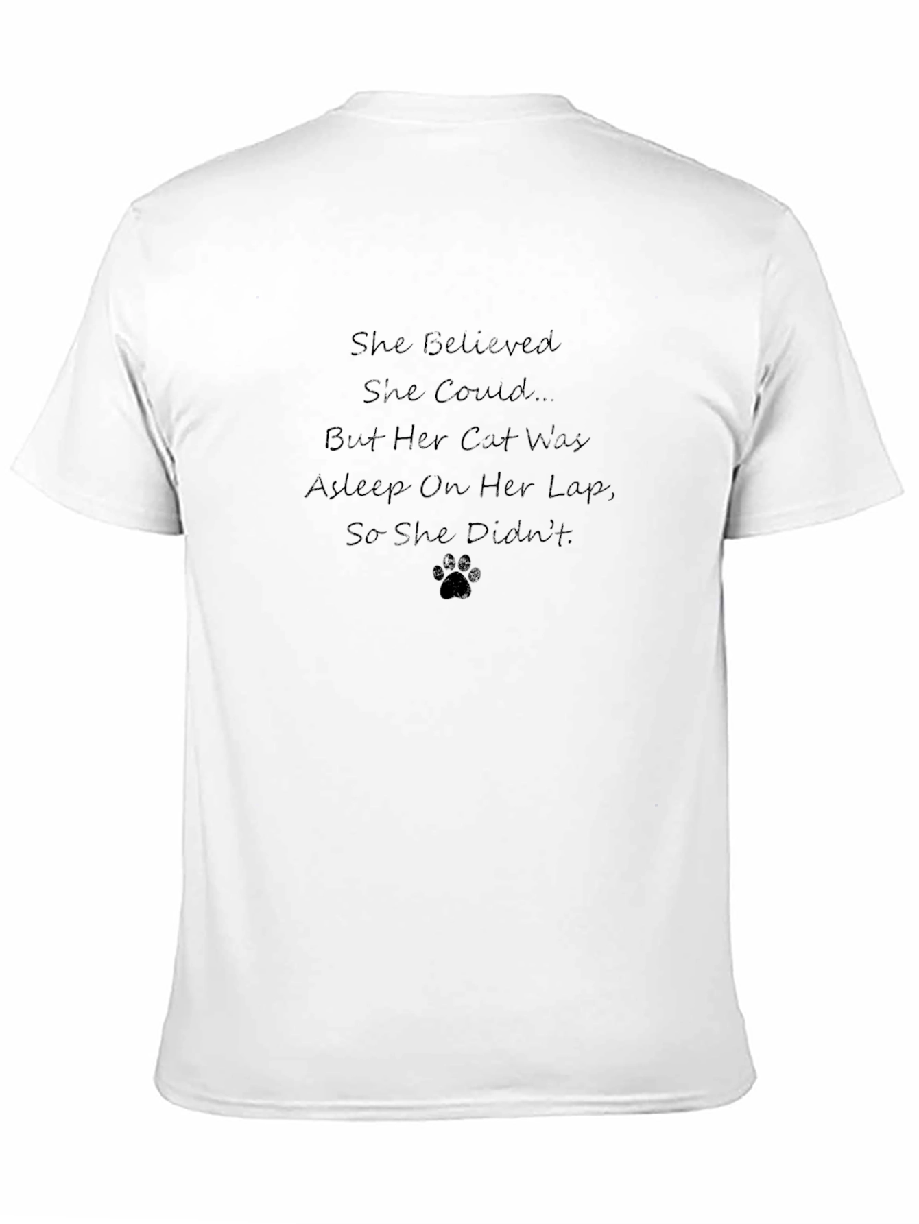 Cat Lover T-Shirt: She Believed She Could