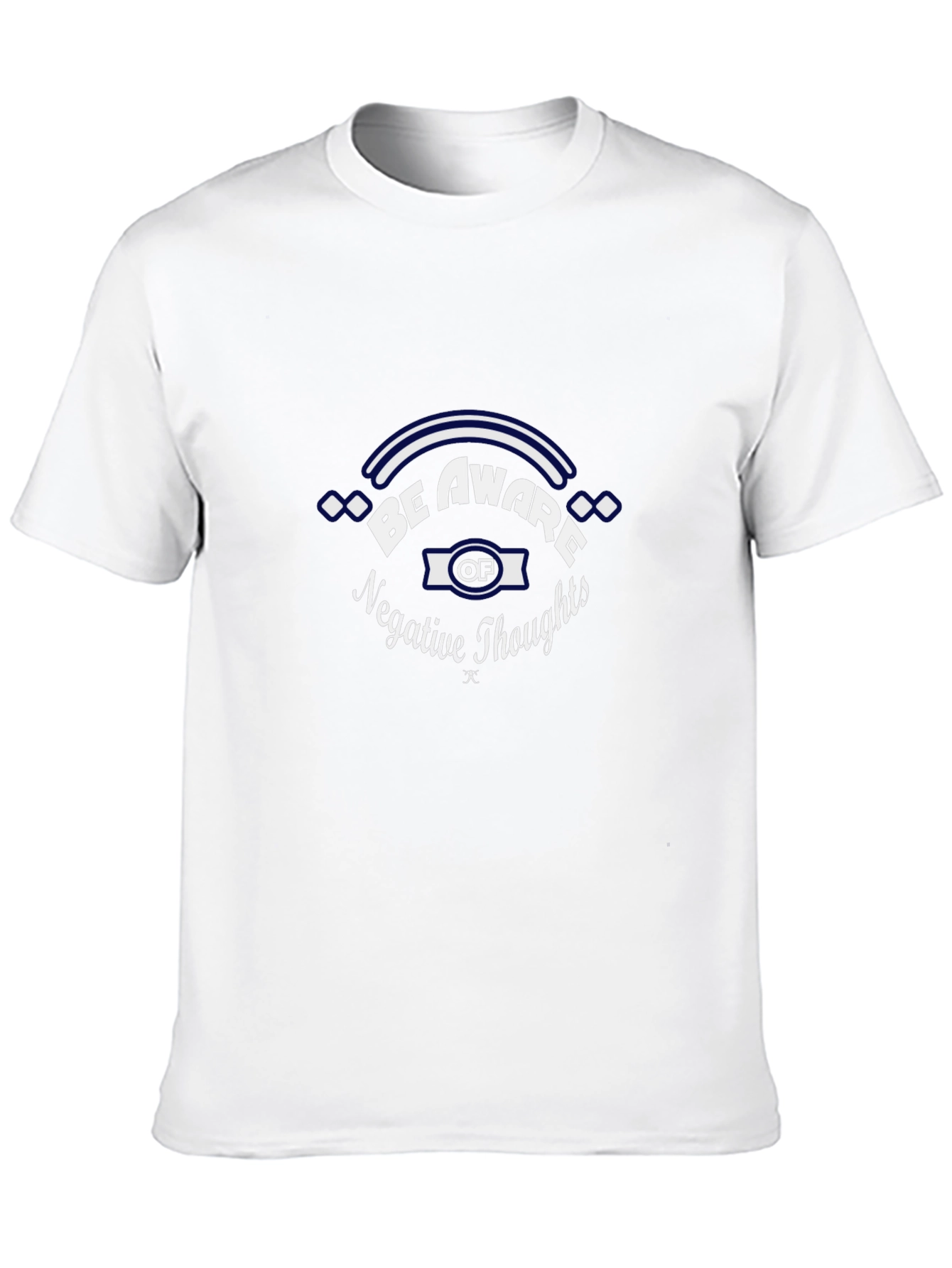Be Aware Negative Thoughts Graphic Tee