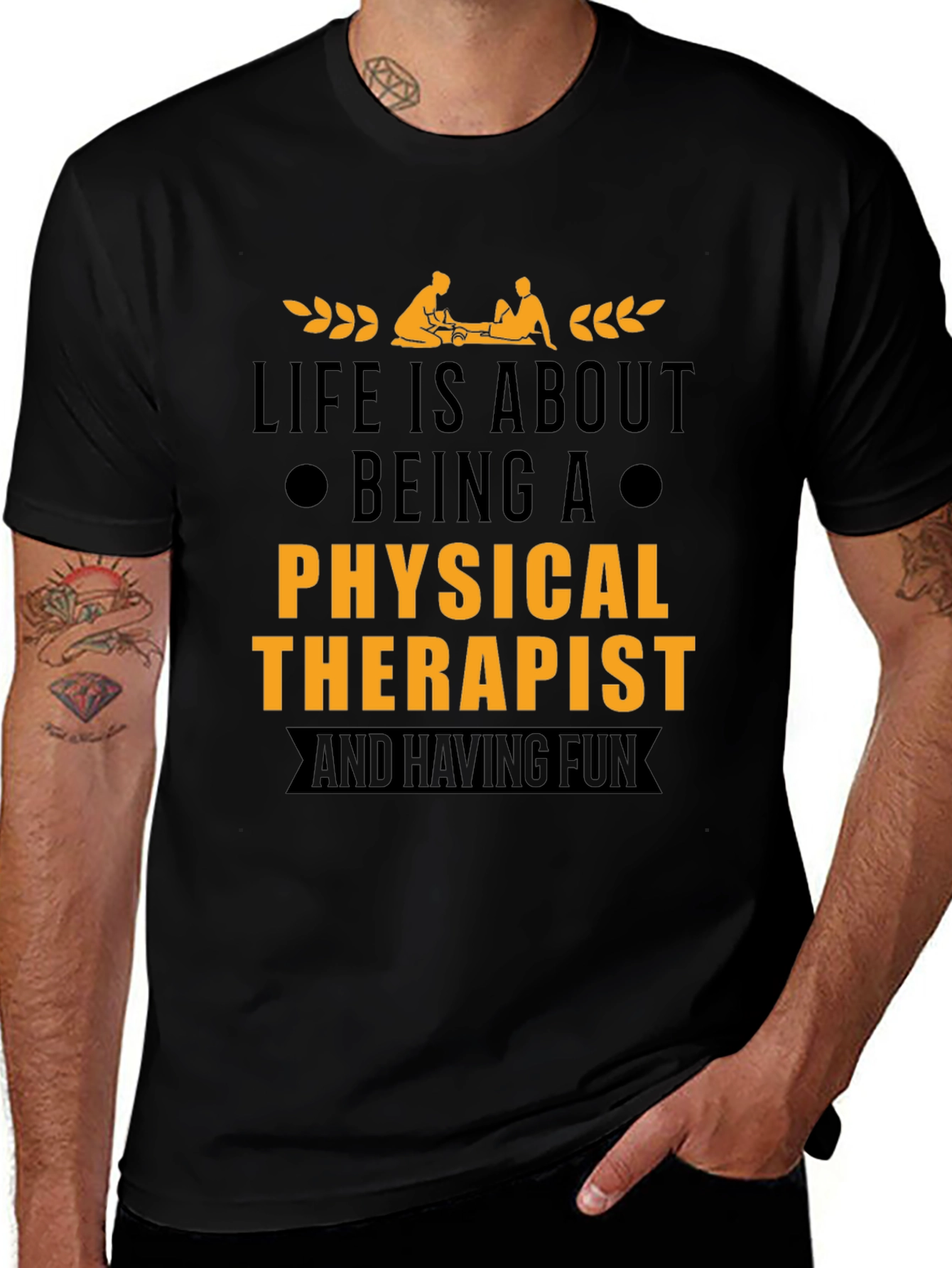 Physical Therapist T-Shirt - Life is About Being A...