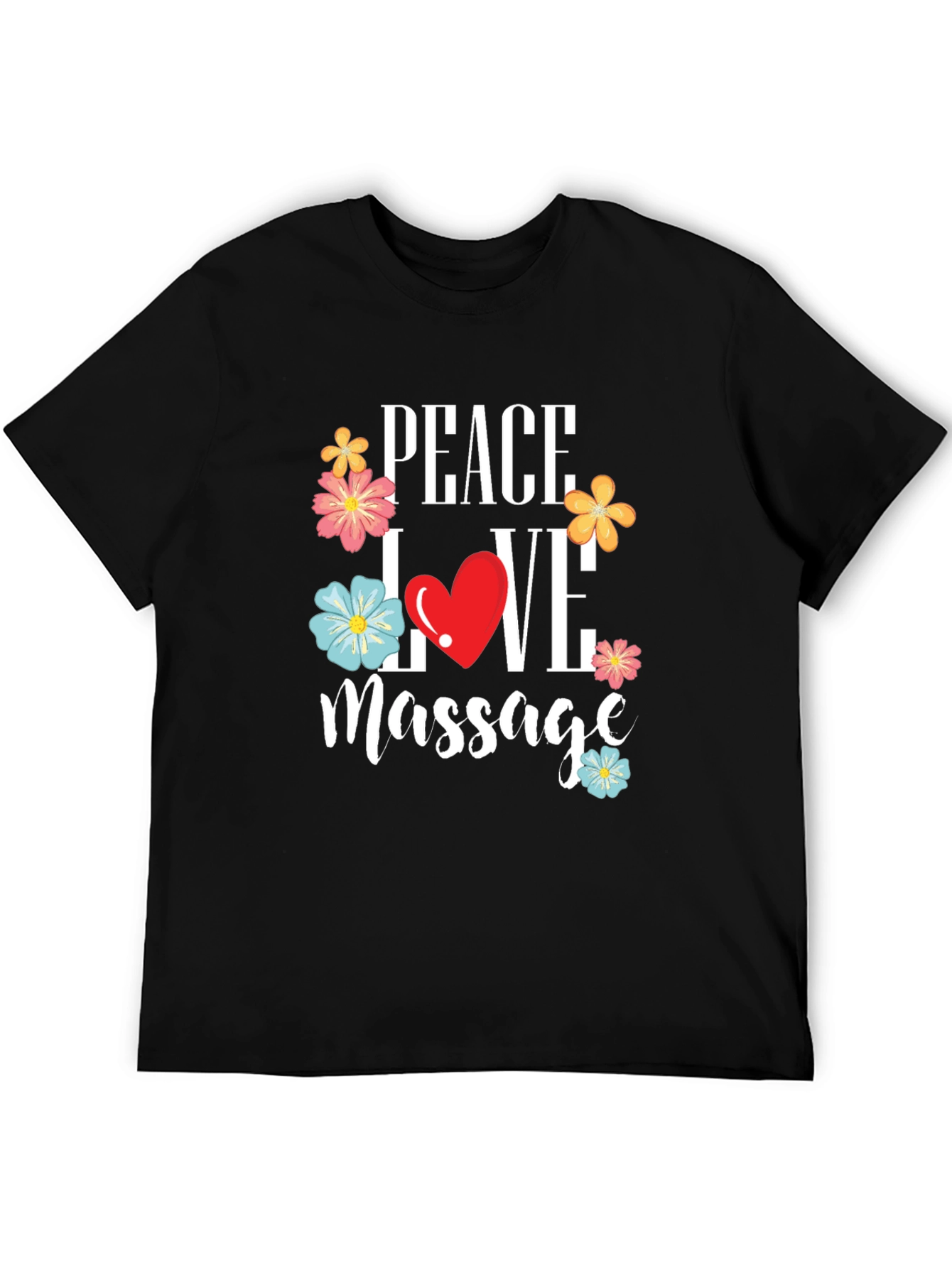 Peace Love Massage Graphic T-Shirt