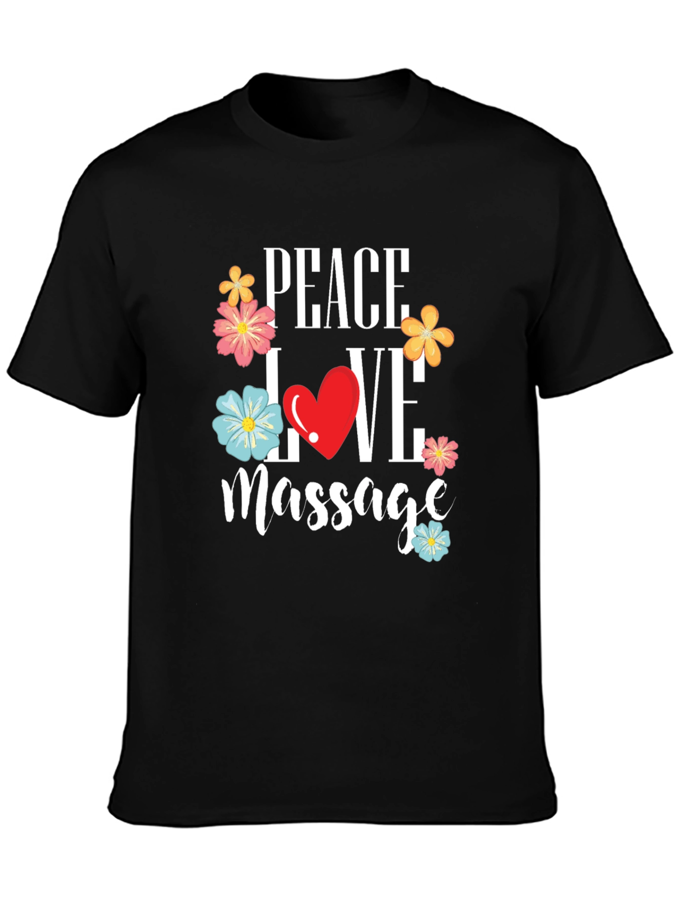 Peace Love Massage Graphic T-Shirt