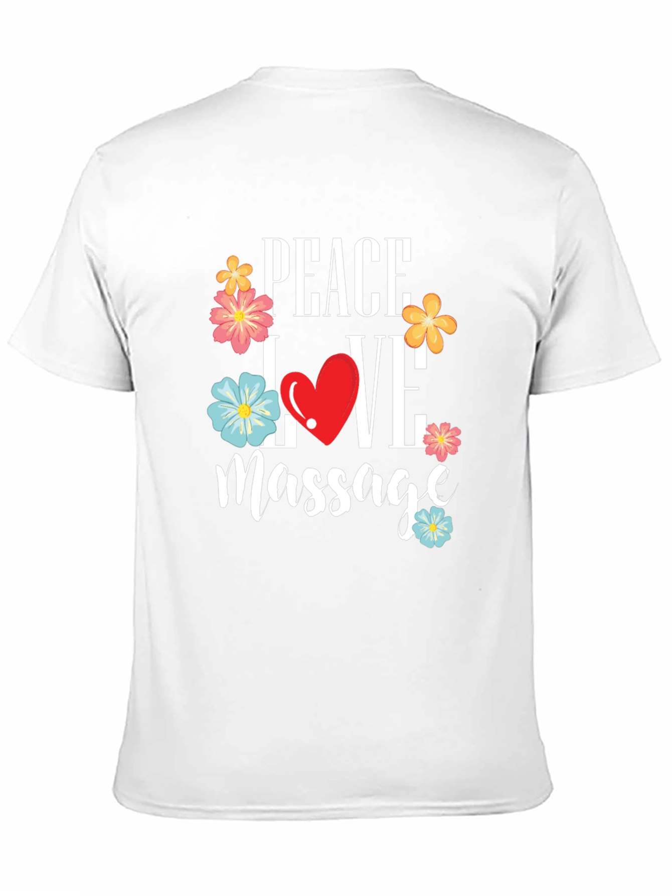 Peace Love Massage Graphic T-Shirt