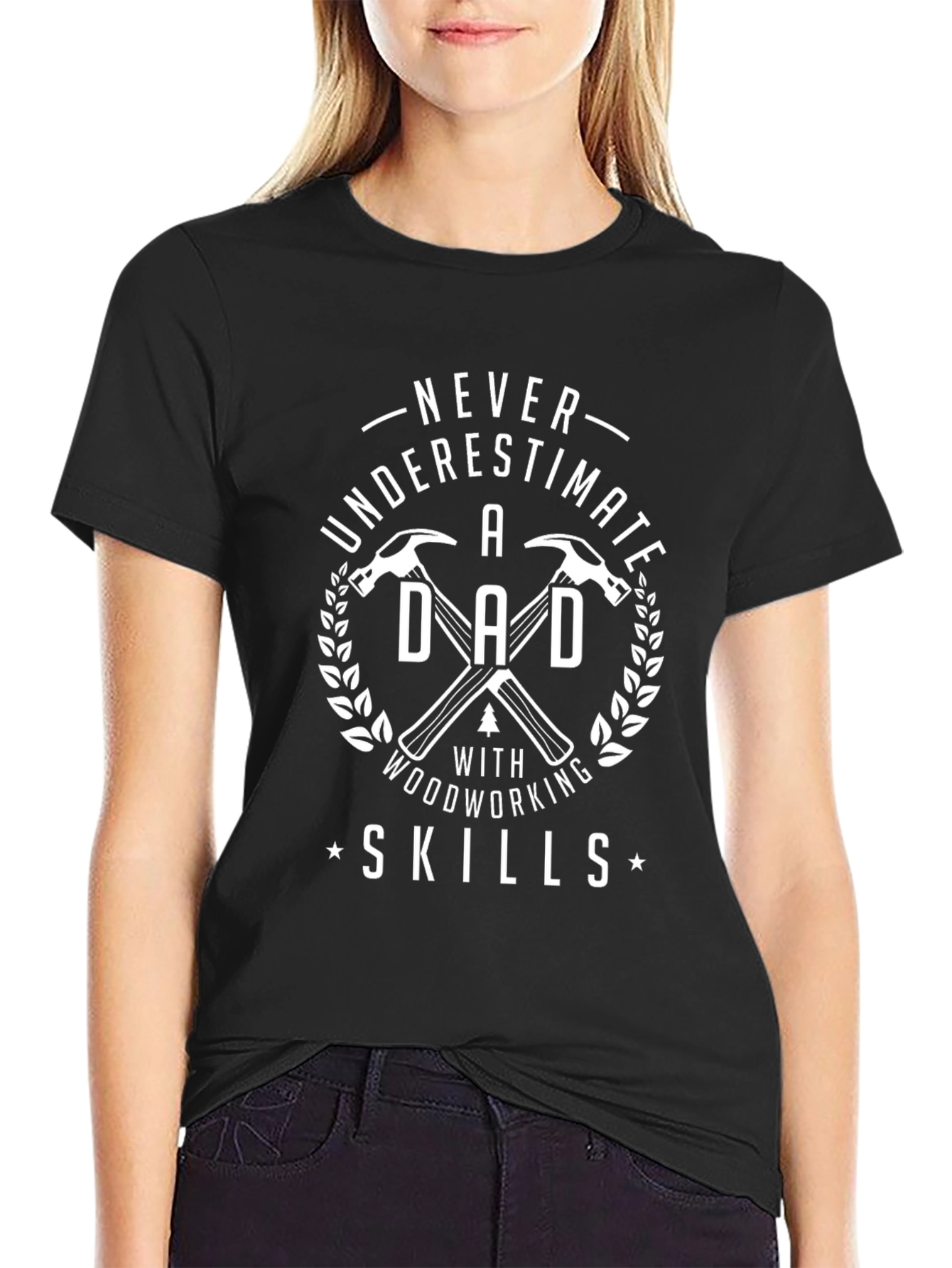 Dad Woodworking Skills Graphic T-Shirt