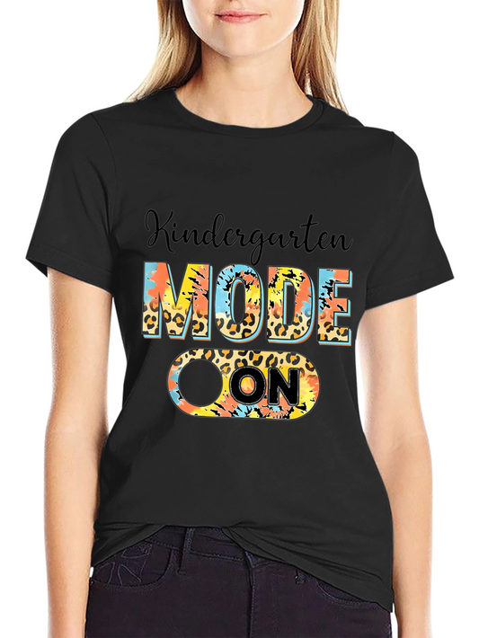 Kindergarten Mode On Black T-Shirt
