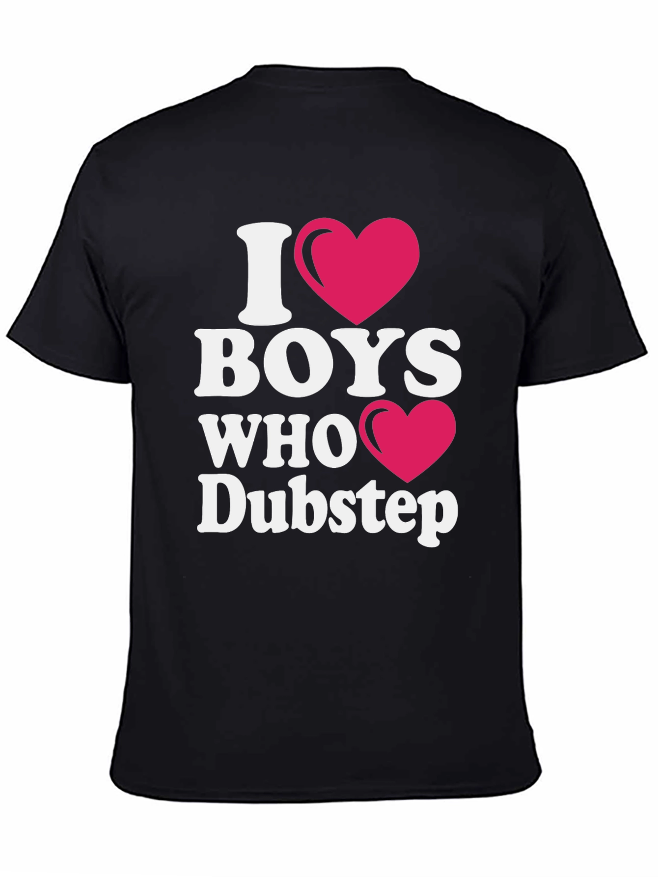 I Heart Boys Who Dubstep T-Shirt