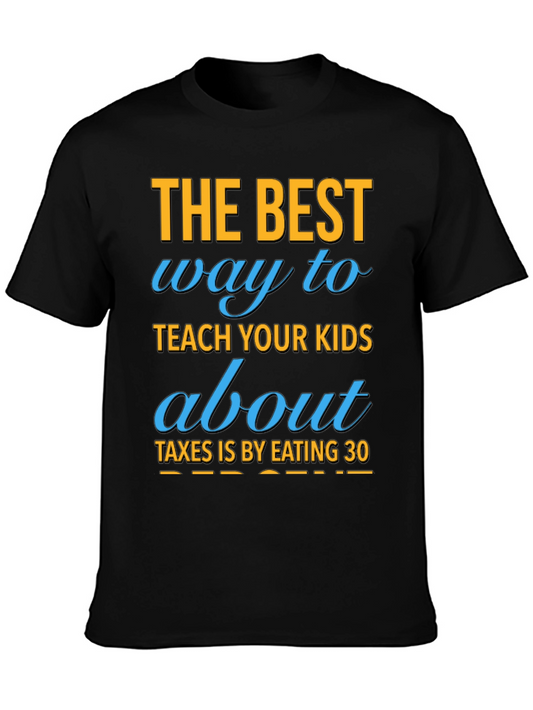 Funny Eating 30% Tax Humor T-Shirt