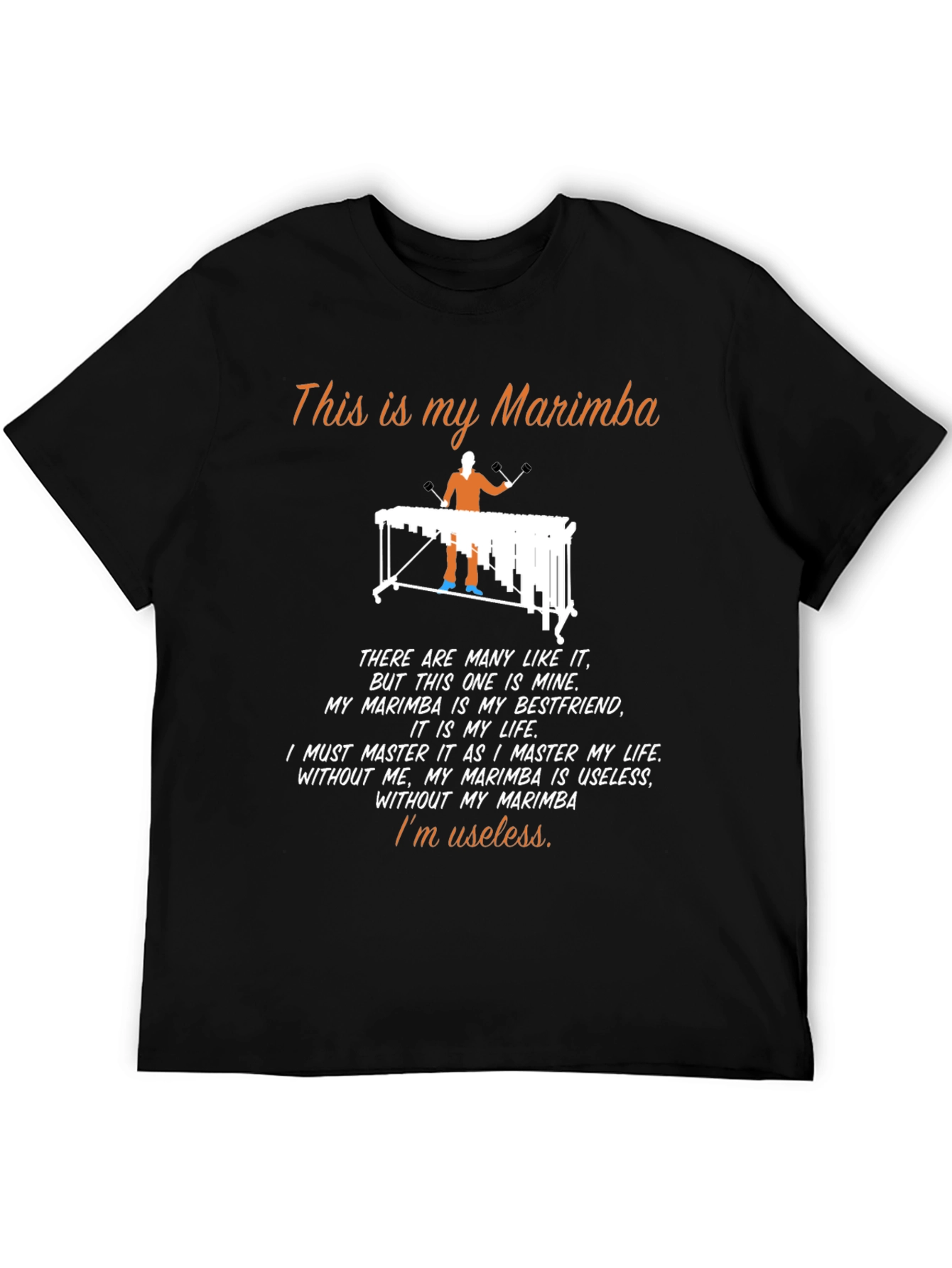 Marimba Lovers T-Shirt: My Marimba My Life