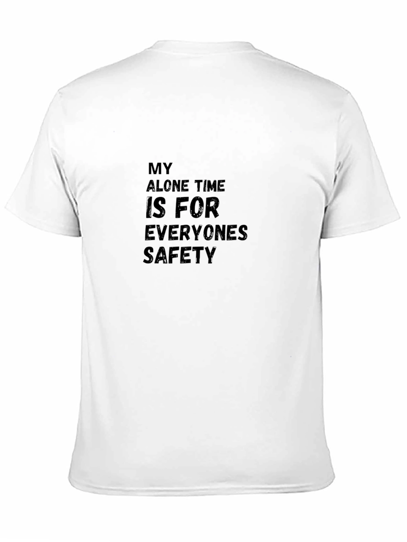 My Alone Time Safety Tee