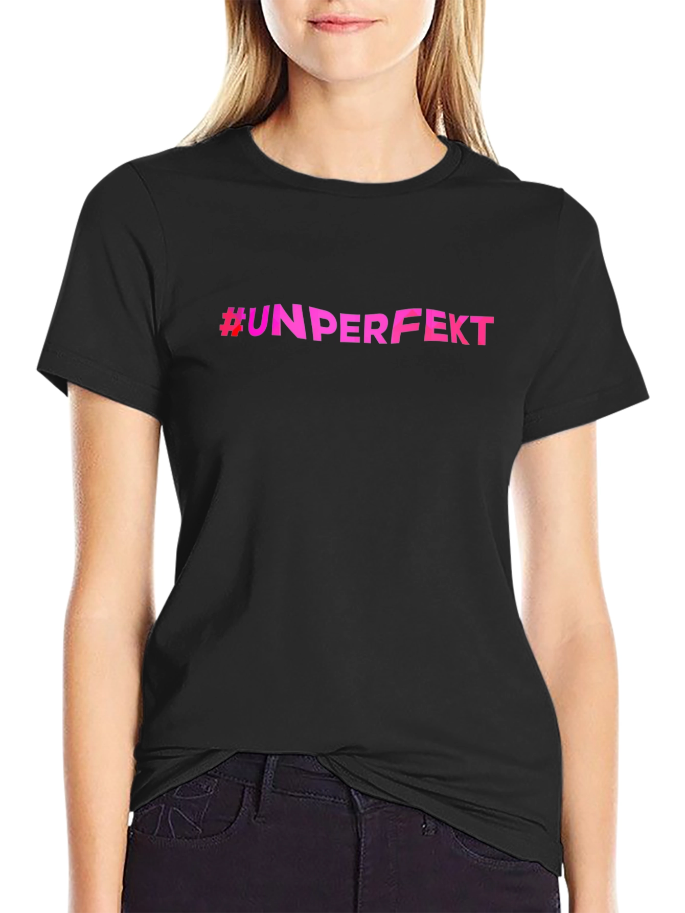Unperfekt Tee - Trendy Slogan T-Shirt