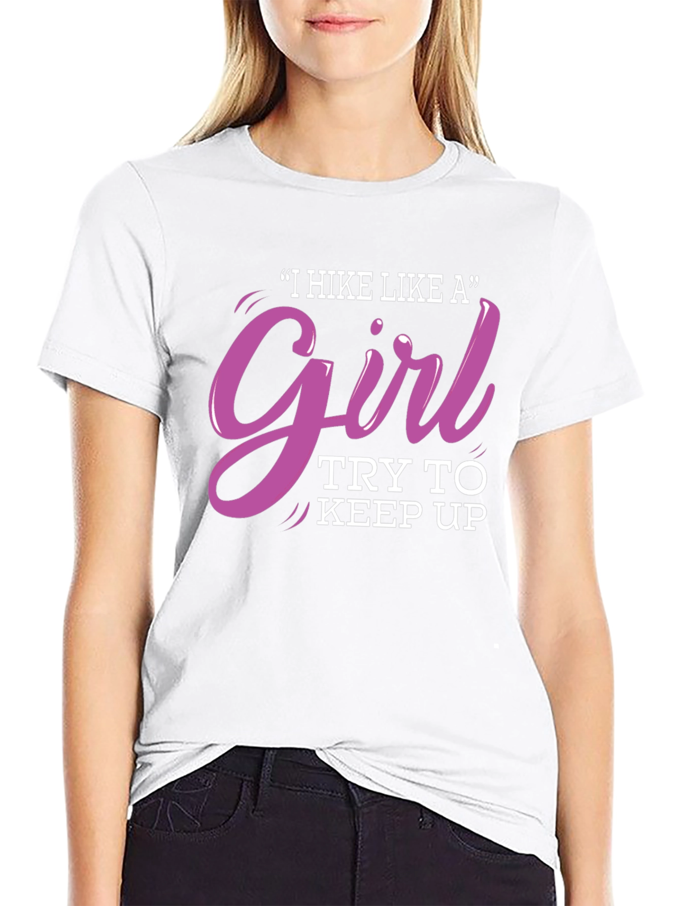 I Hike Like a Girl T-Shirt