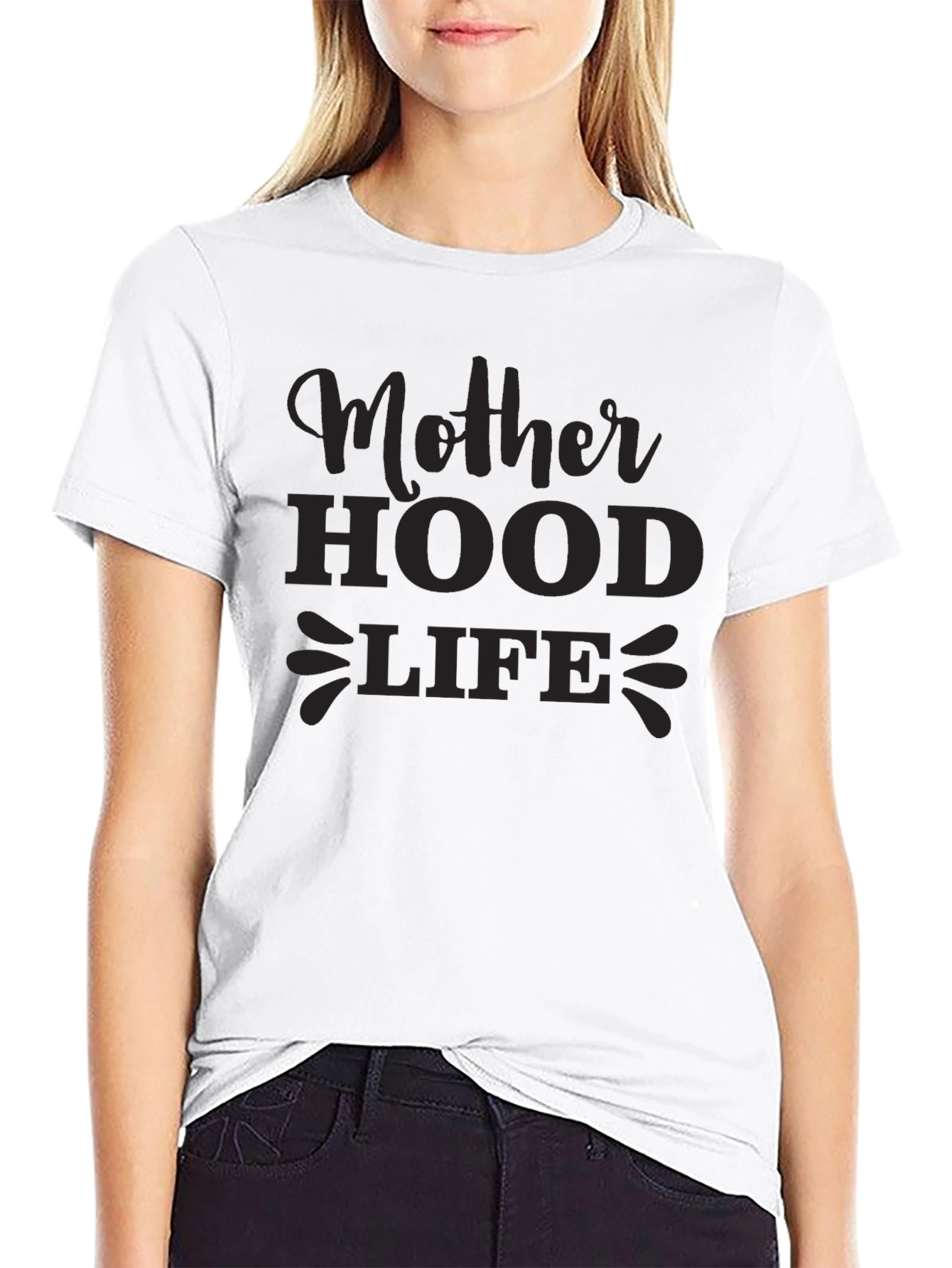 Motherhood Life Tee - Soft & Stylish T-Shirt