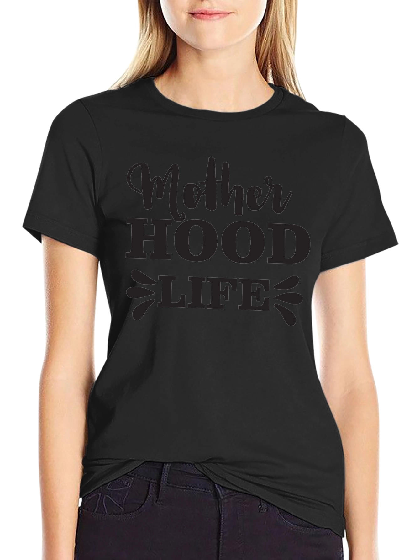 Motherhood Life Tee - Soft & Stylish T-Shirt