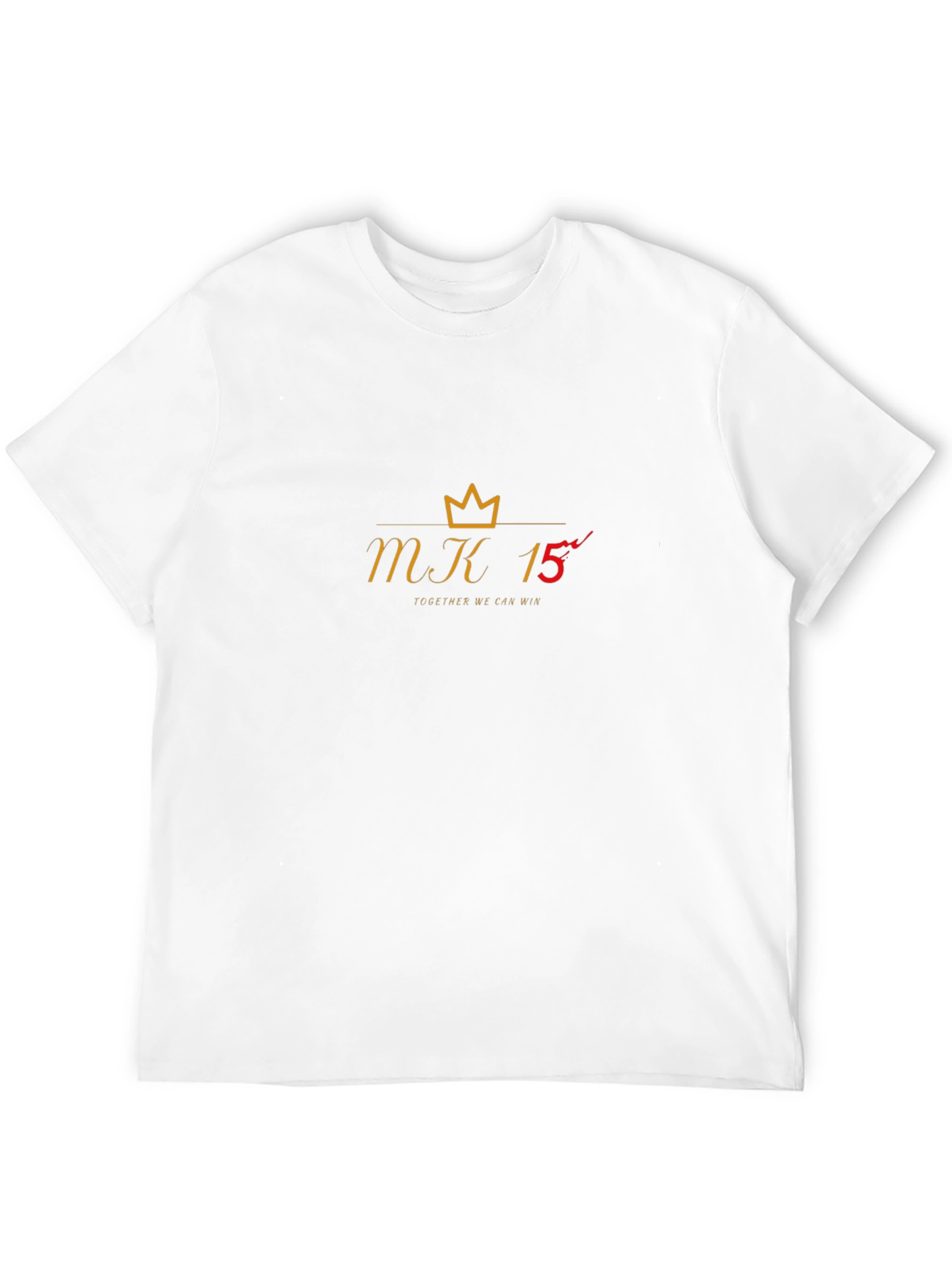 MK 15 Crown Tee - Together We Can Win!