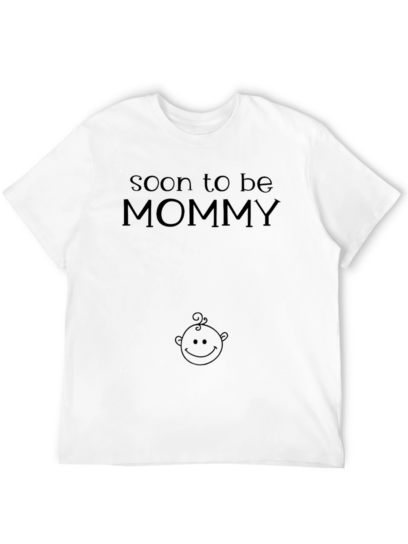 Soon to be Mommy Maternity T-Shirt