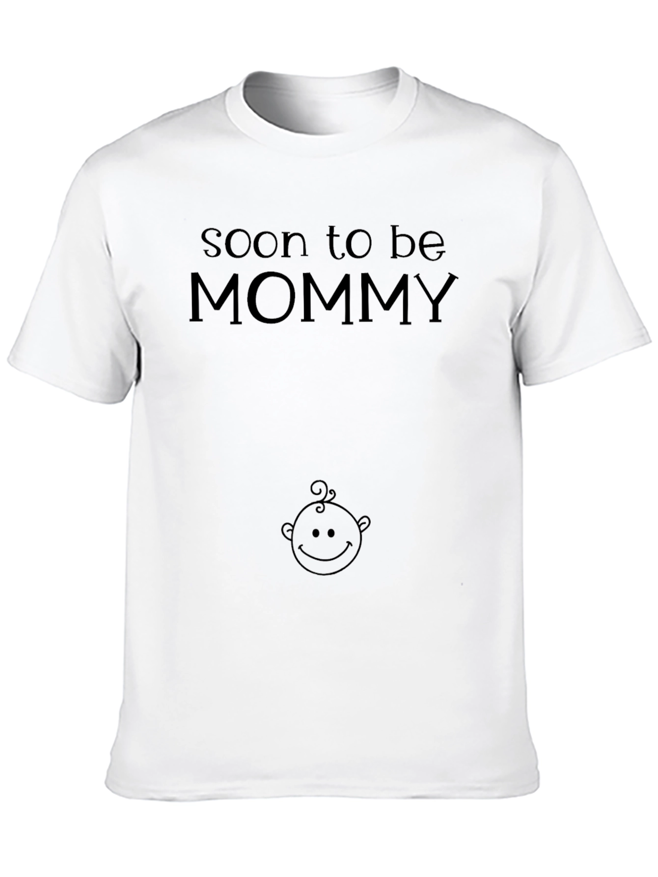 Soon to be Mommy Maternity T-Shirt