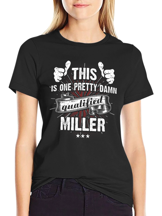 Qualified Miller T-Shirt
