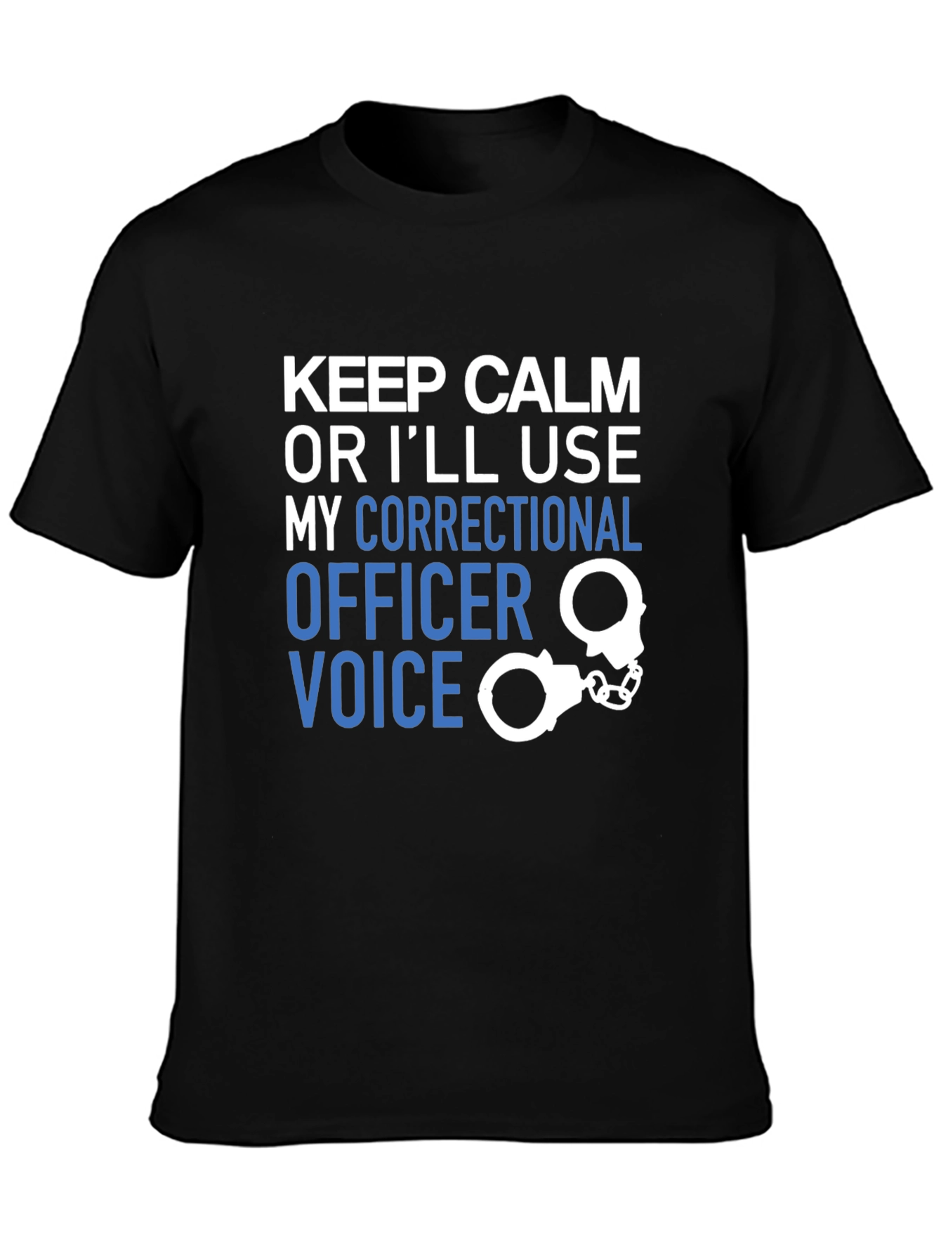 Correctional Officer Voice T-Shirt