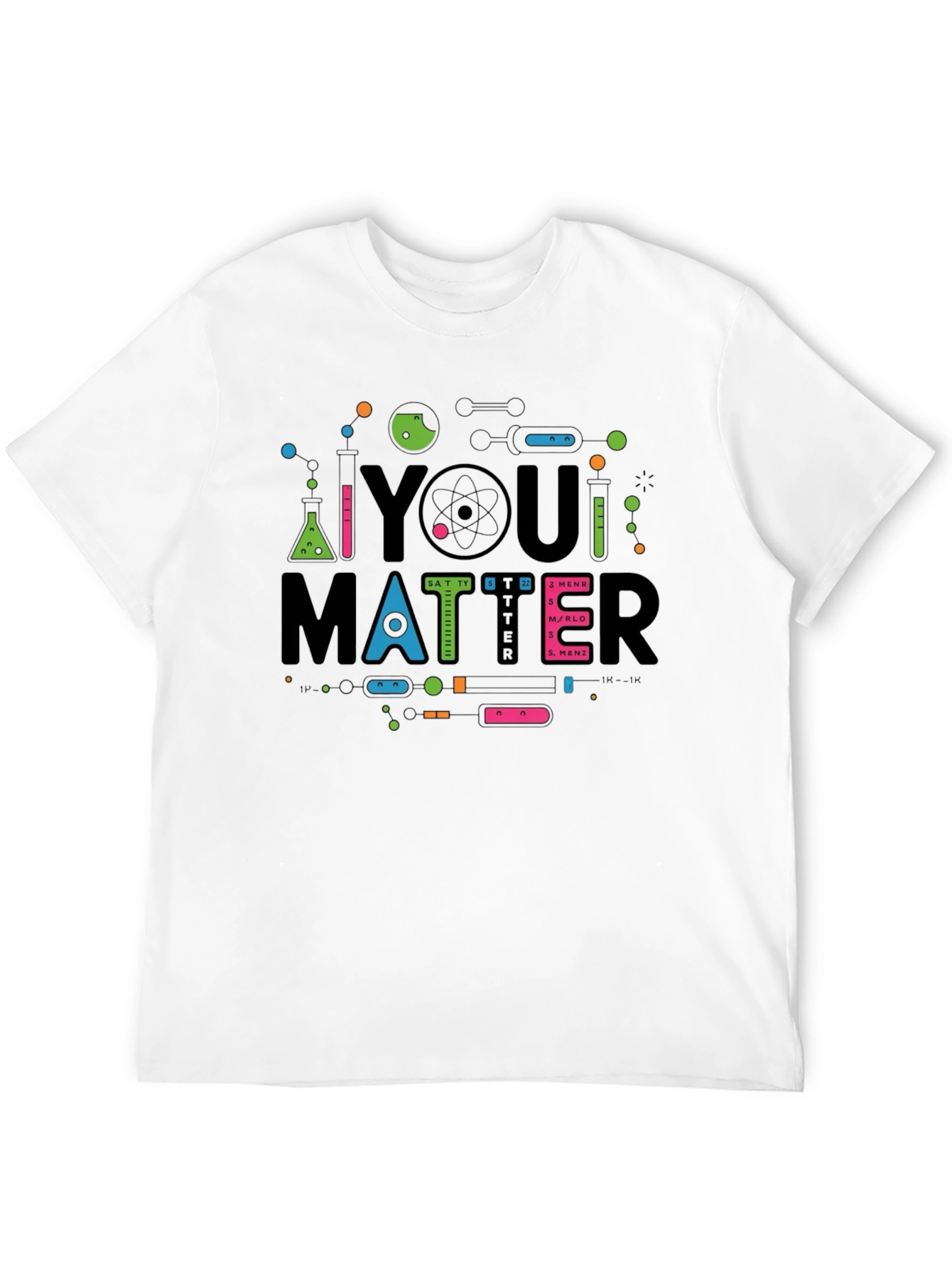 You Matter Science T-Shirt