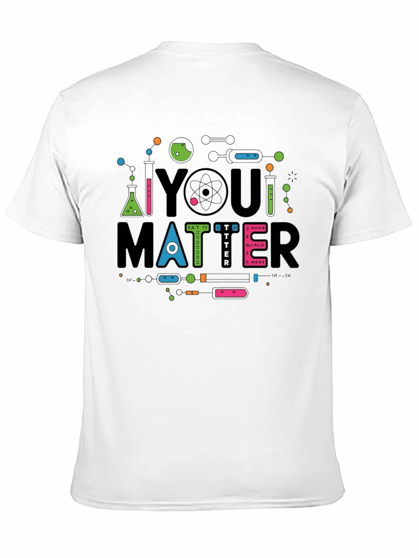 You Matter Science T-Shirt