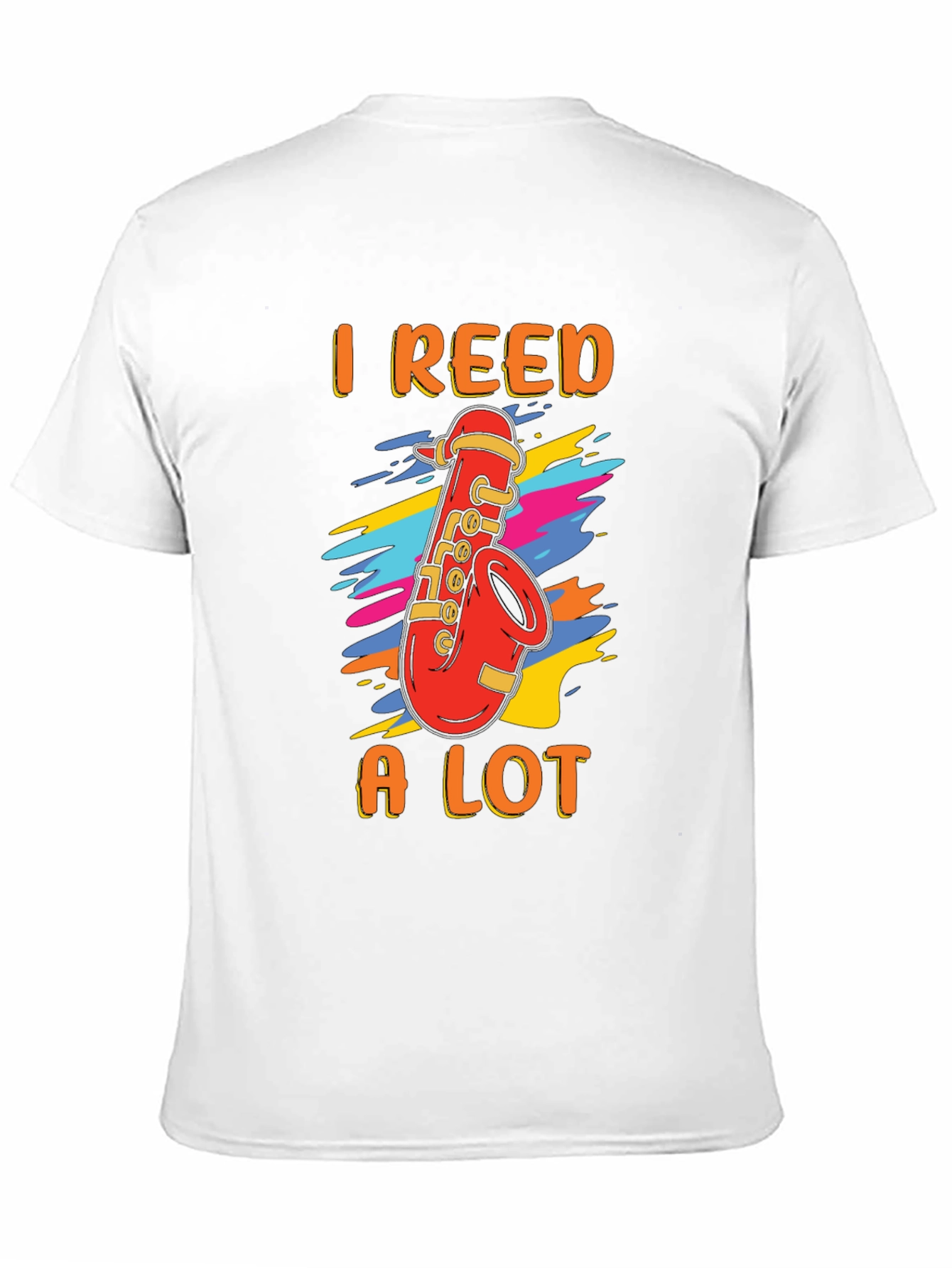 I Reed A Lot Saxophone T-Shirt