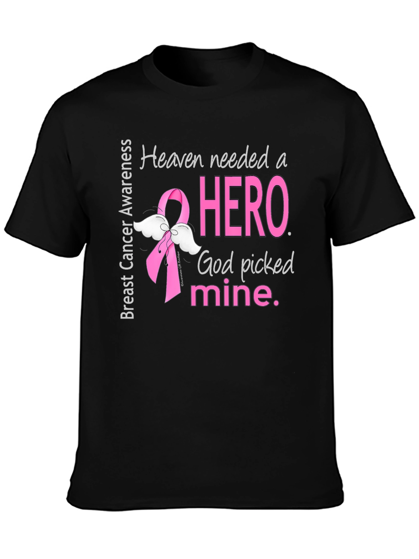 Breast Cancer Awareness T-Shirt - Heaven Needed a Hero