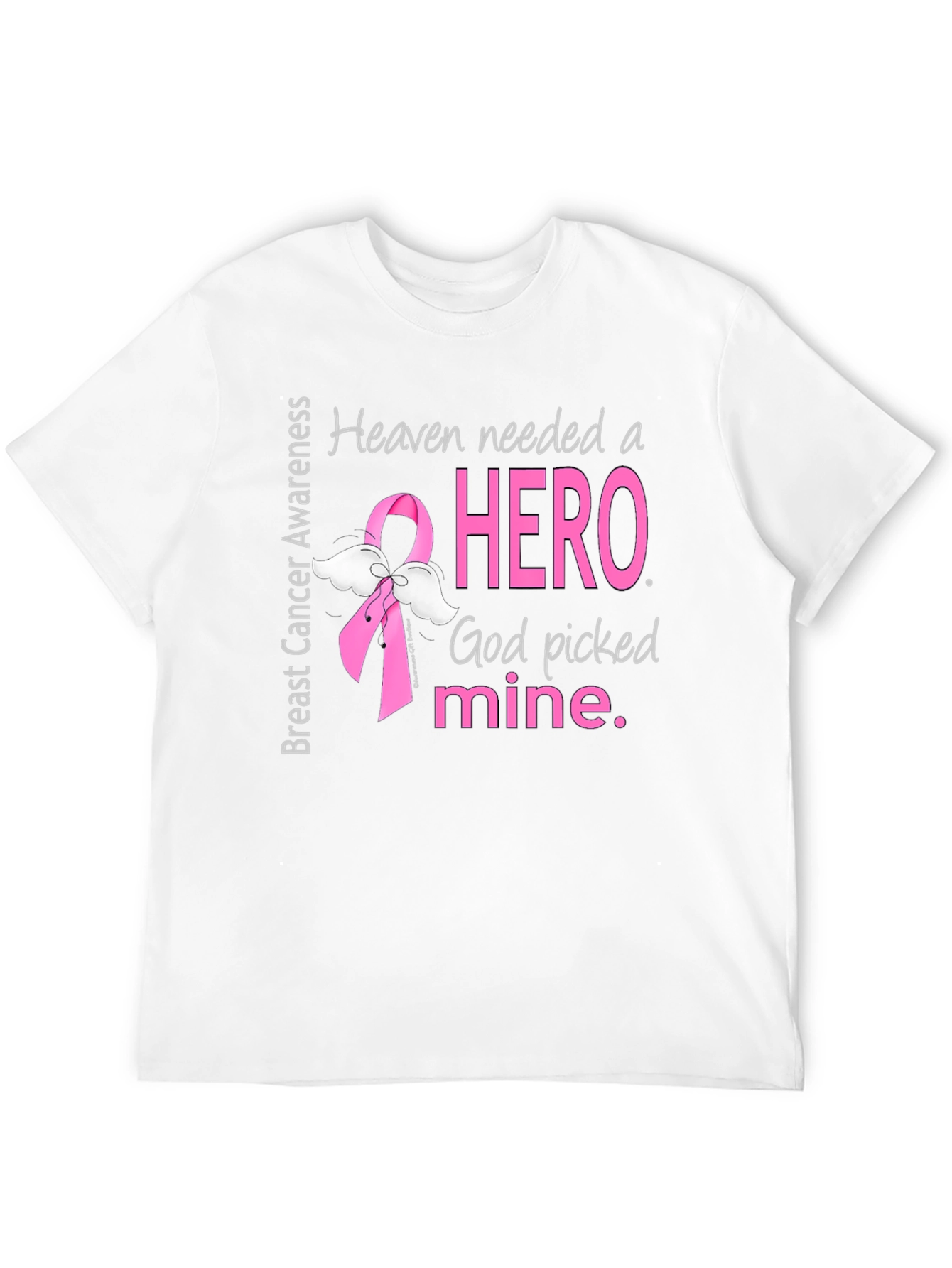 Breast Cancer Awareness T-Shirt - Heaven Needed a Hero