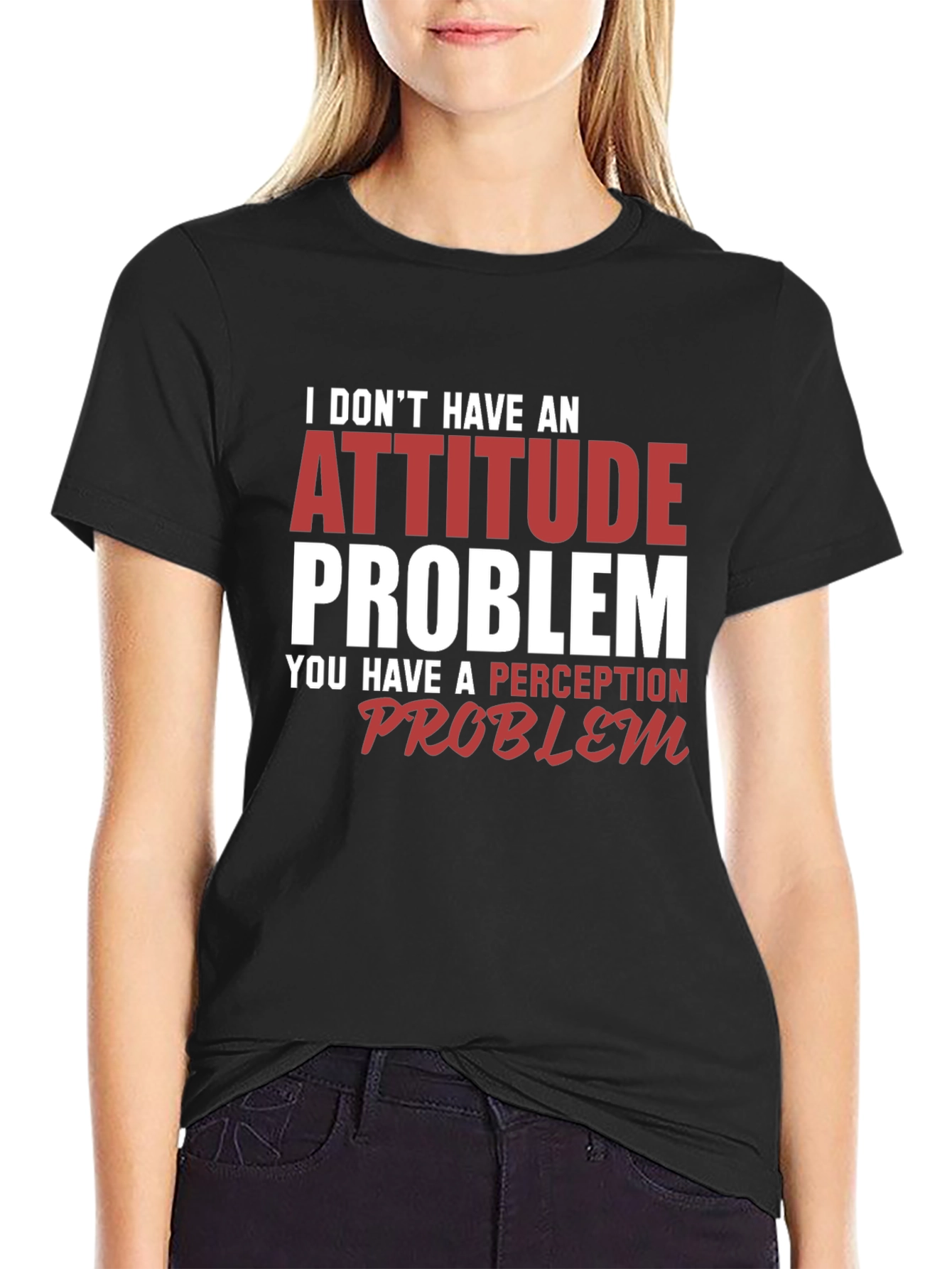 Attitude Problem Graphic T-Shirt - Sarcastic Humor Tee